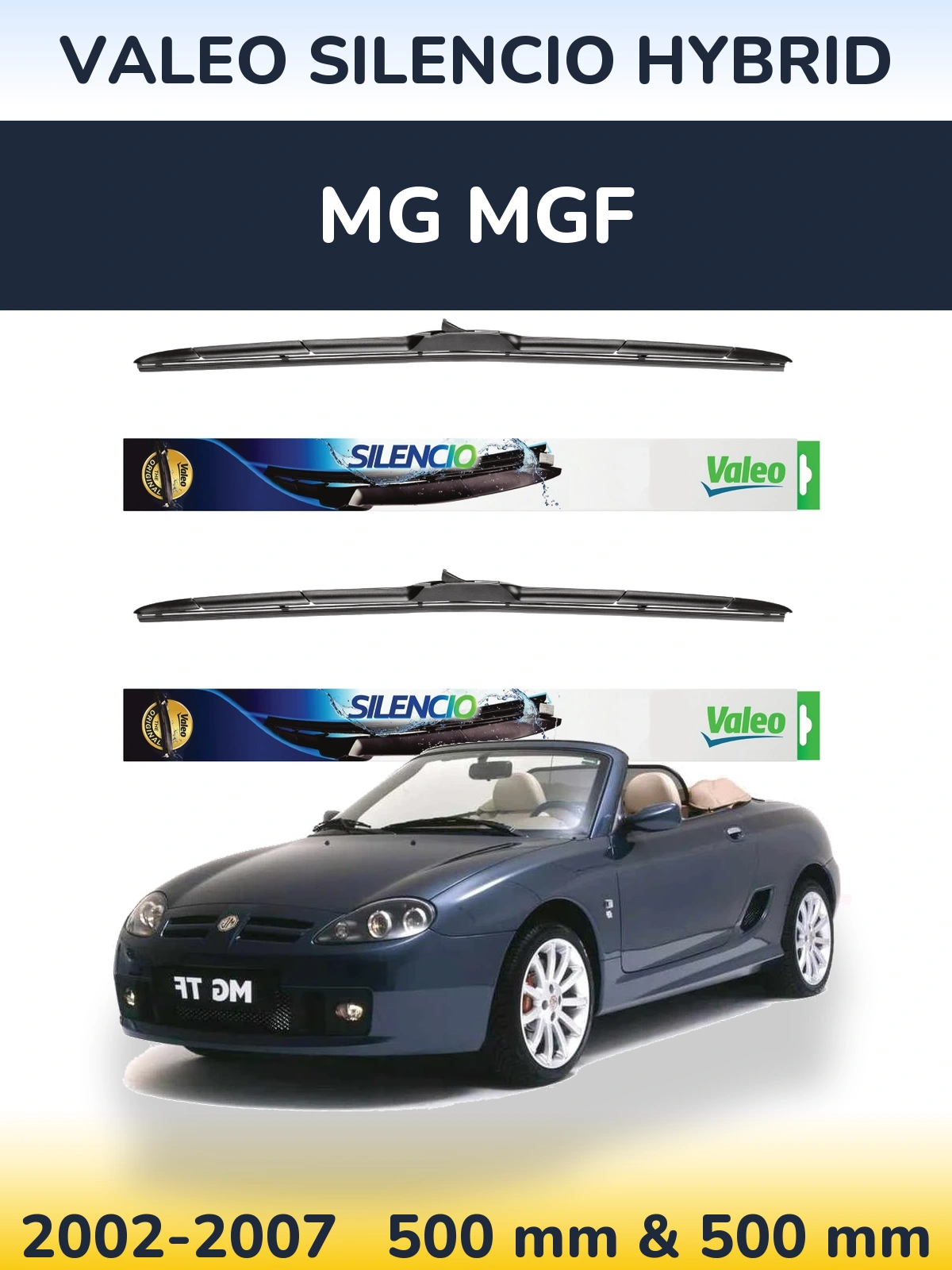 Комплект передних дворников Valeo Silencio Hybrid 500 & 500 мм для MG MGF 2002-2007