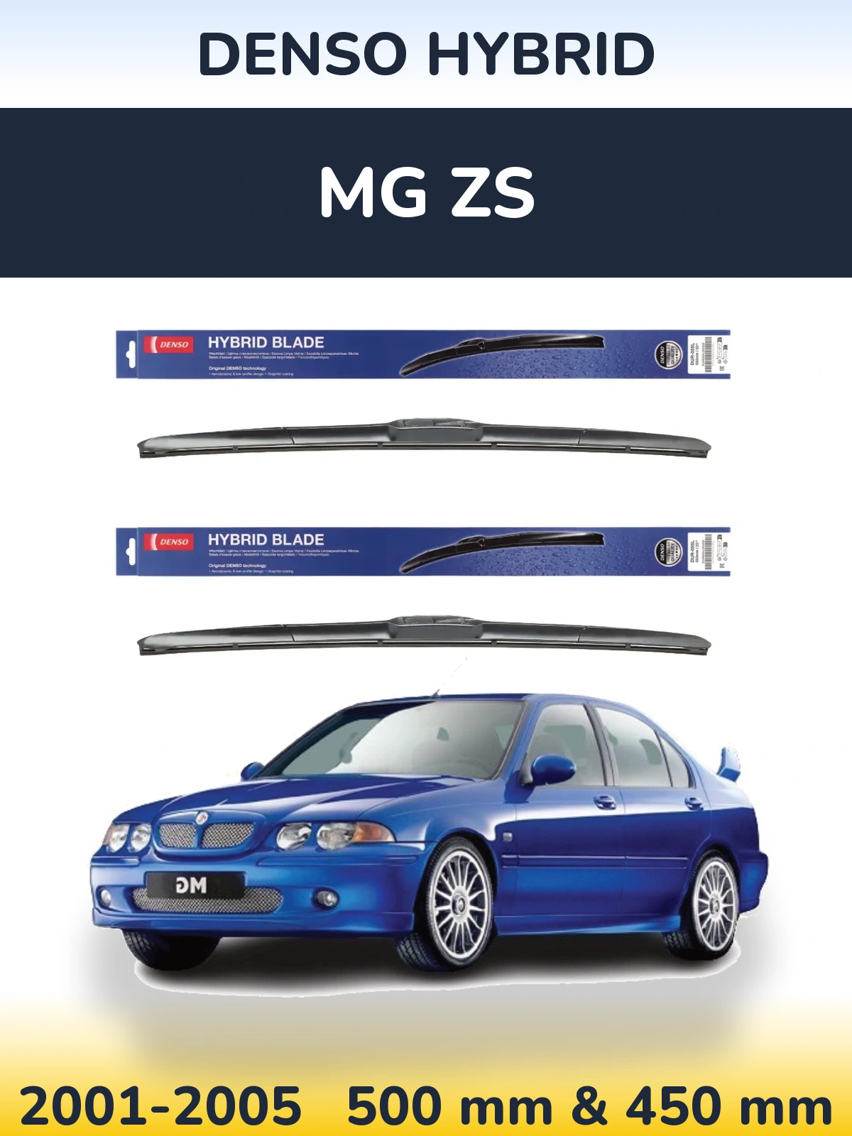 Front wiper blade set Denso Hybrid 500 & 450 mm for MG ZS 2001-2005