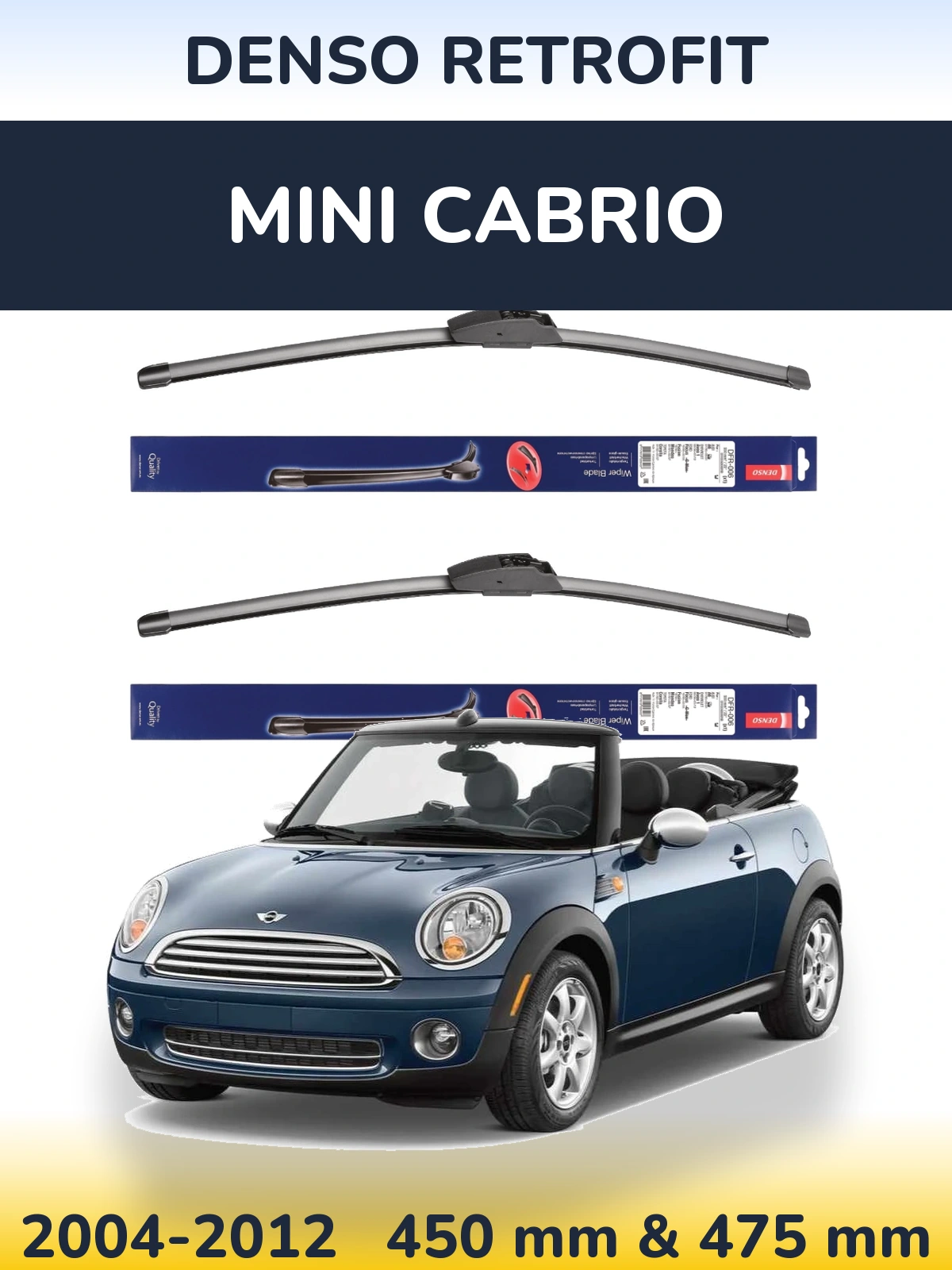 Front wiper blade set Denso Retrofit 450 & 475 mm for MINI Cabrio 2004-2012