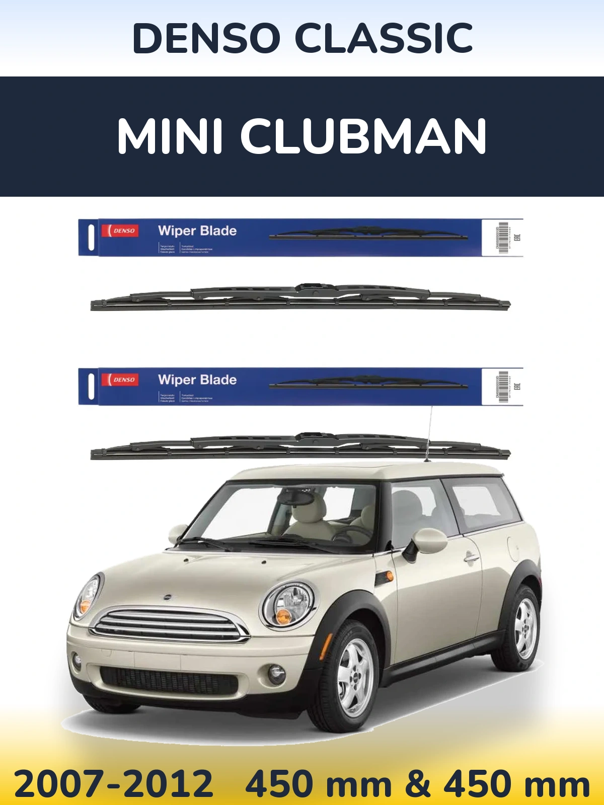 Комплект передніх щіток Denso Classic 450 & 450 мм для MINI Clubman 2007-2012