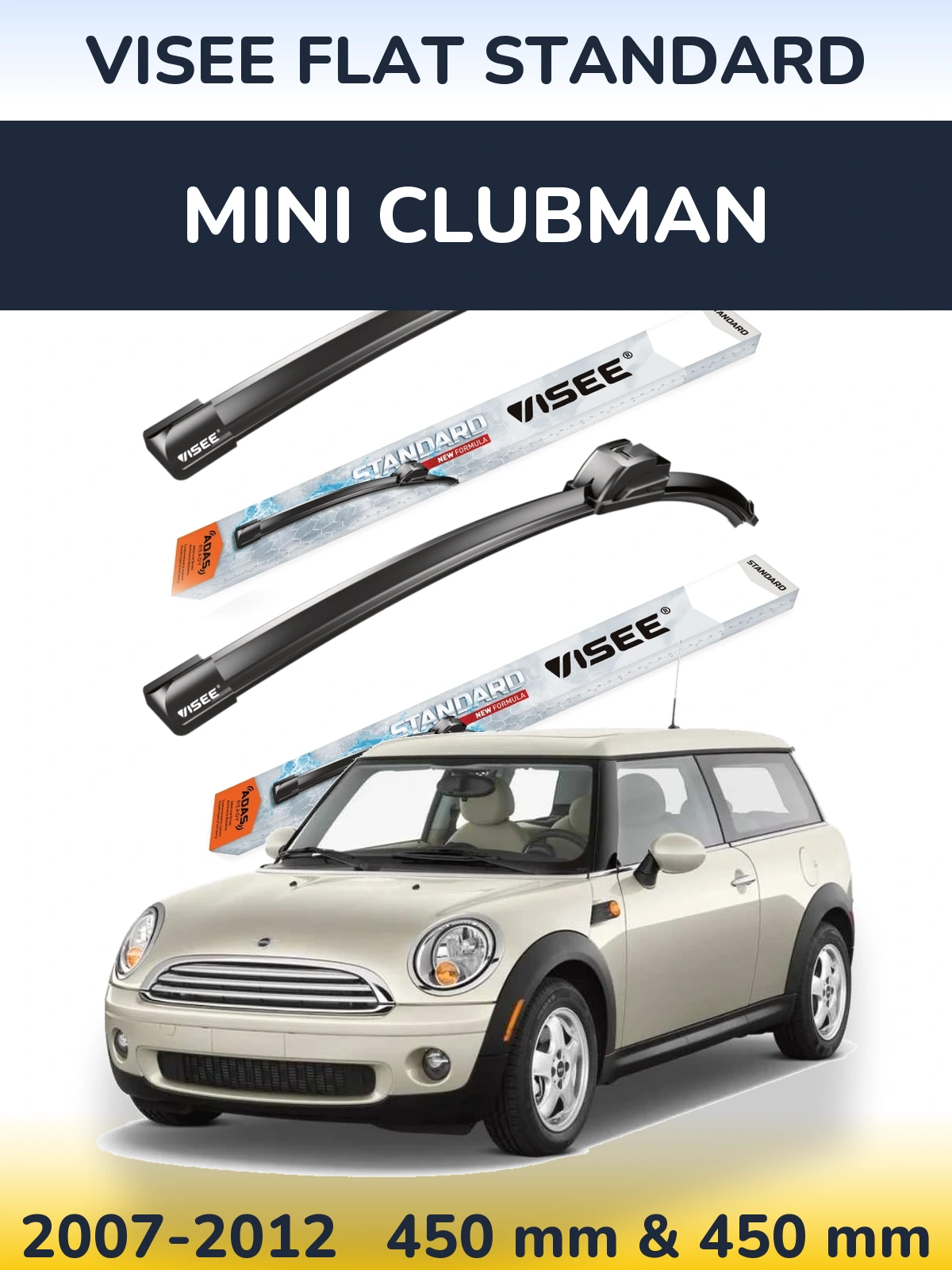 Komplet przednich wycieraczek VISEE FLAT STANDARD 450 & 450 mm do MINI Clubman 2007-2012