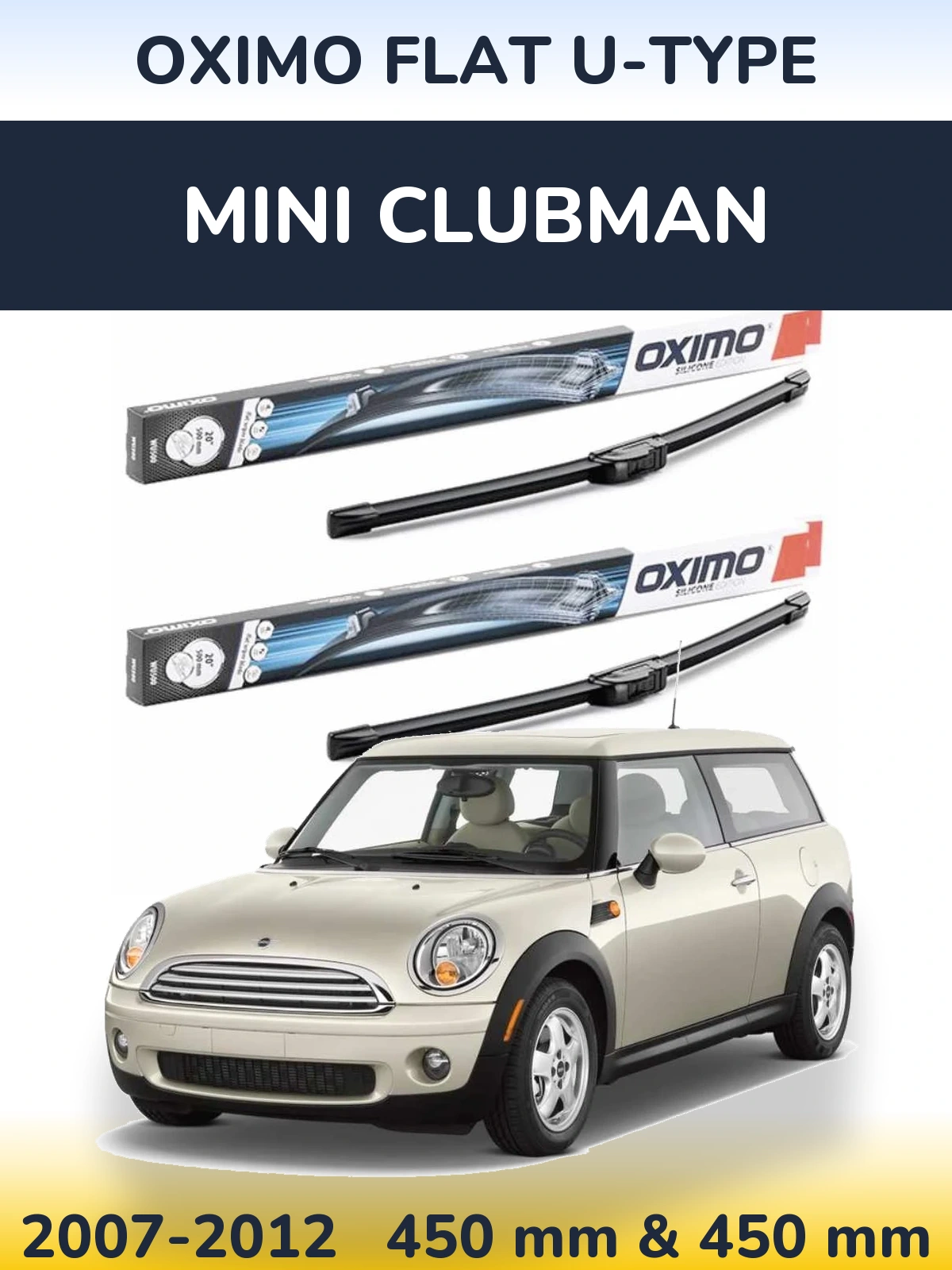 Komplet przednich wycieraczek Oximo Flat U-type 450 & 450 mm do MINI Clubman 2007-2012