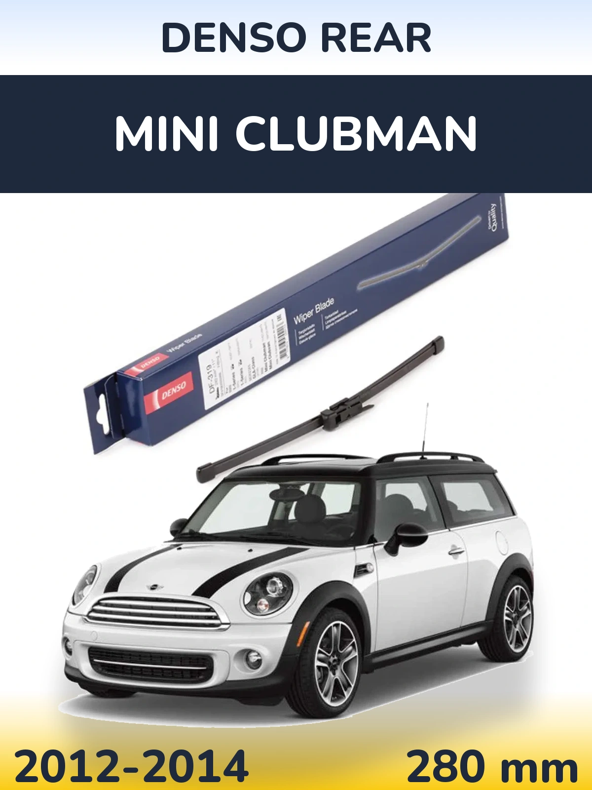 Задний дворник Denso Rear 280 мм для MINI Clubman 2012-2014