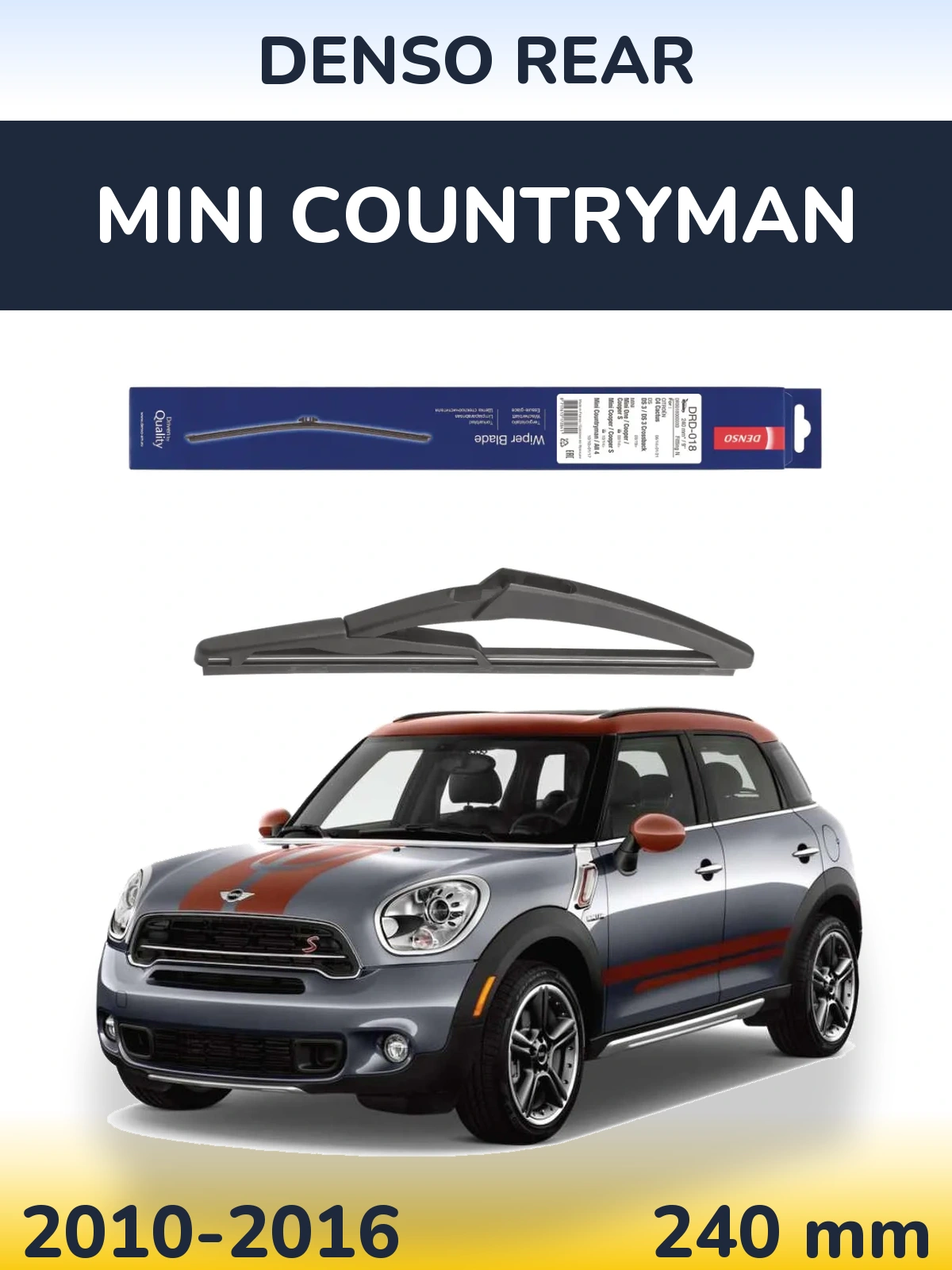 Tylna wycieraczka Denso Rear 240 mm do MINI Countryman 2010-2016