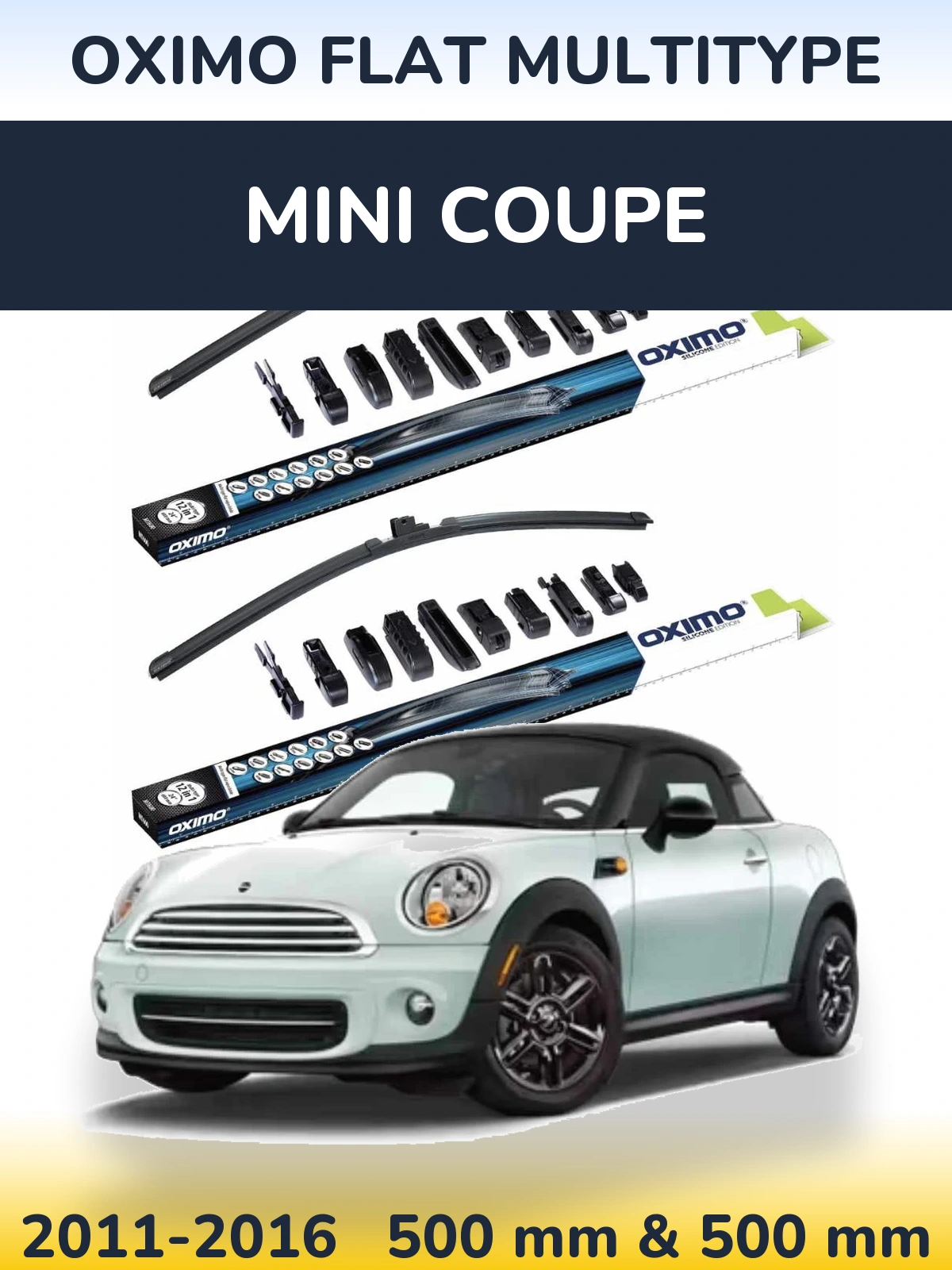Komplet przednich wycieraczek Oximo Flat MultiType 500 & 500 mm do MINI Coupe 2011-2016