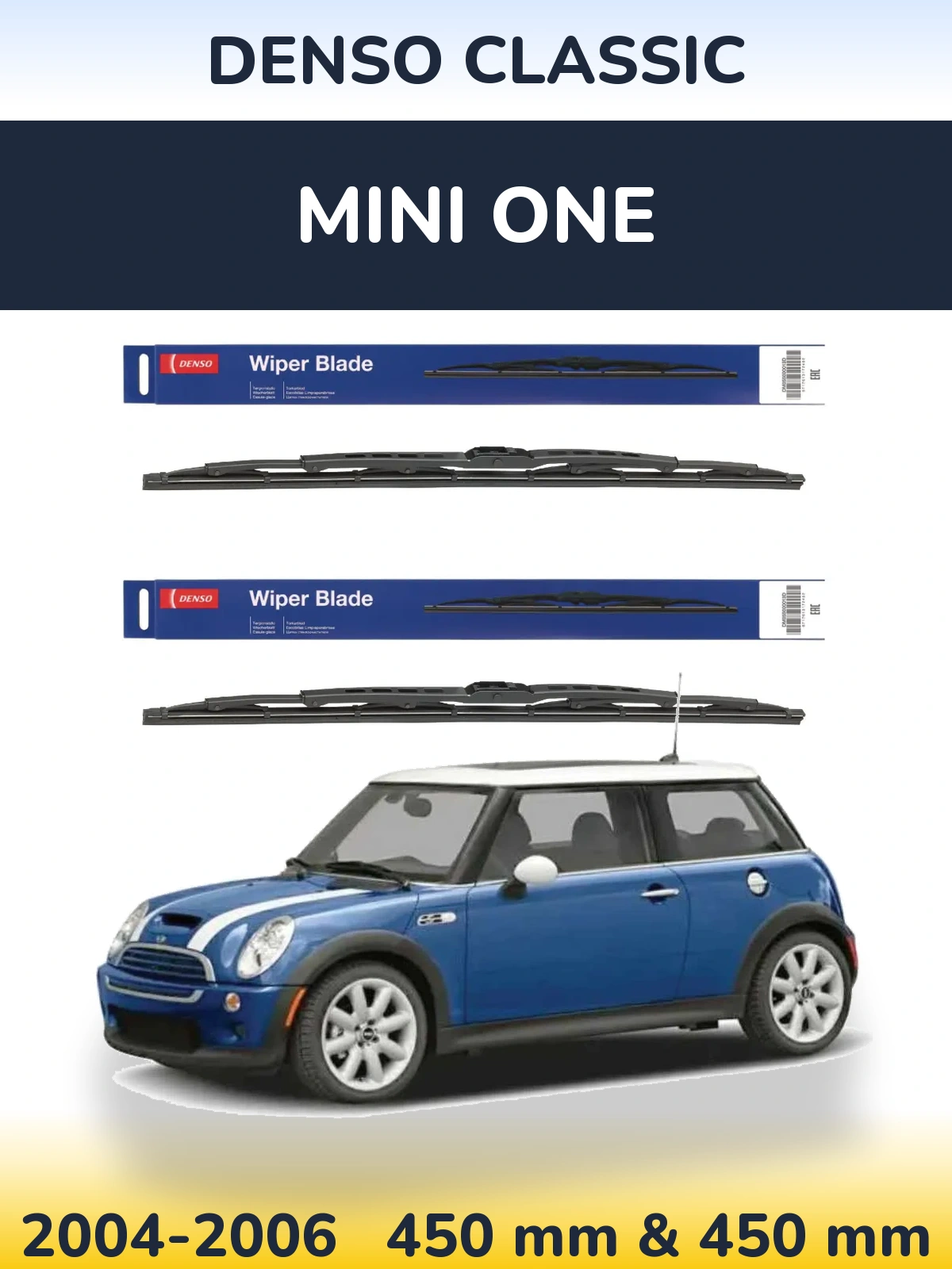 Комплект передніх щіток Denso Classic 450 & 450 мм для MINI One 2004-2006