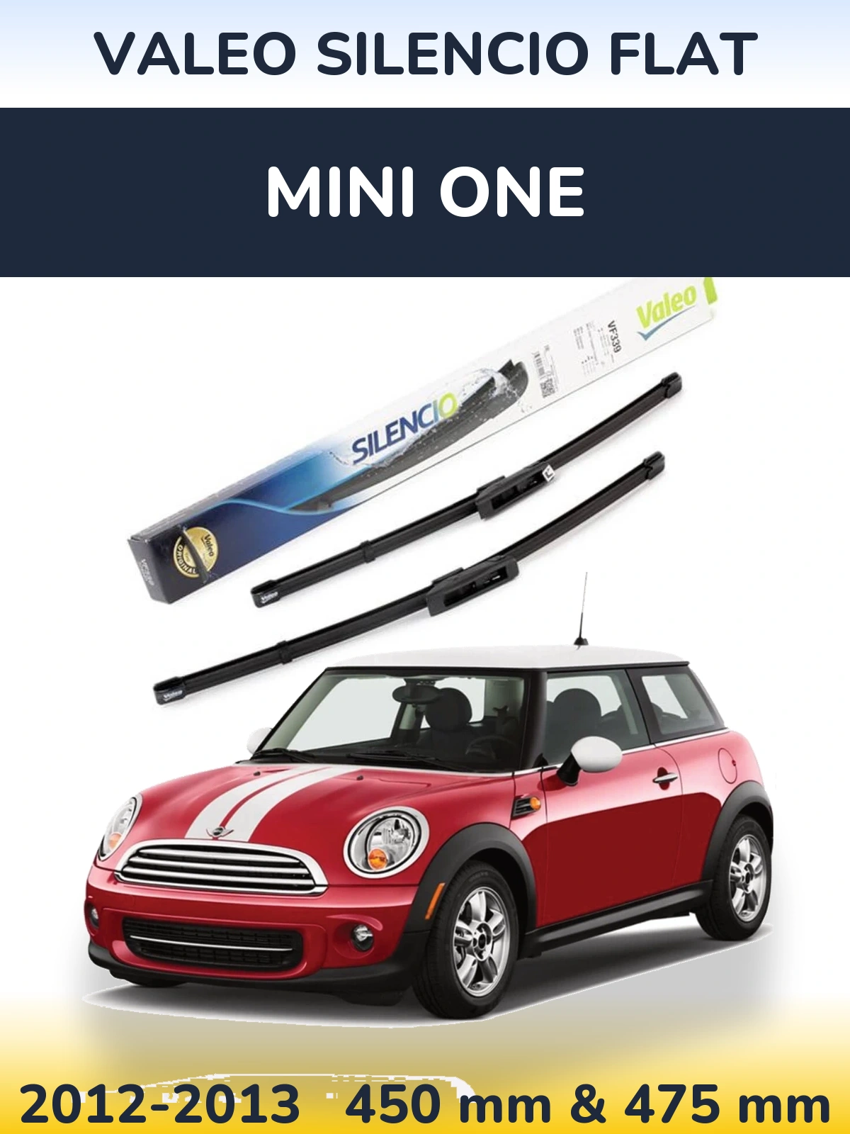 Front wiper blade set Valeo Silencio Flat 450 & 475 mm for MINI One 2012-2013