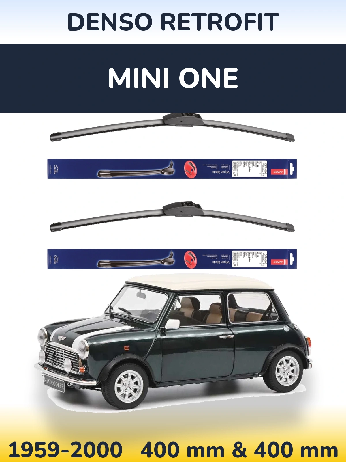 Front wiper blade set Denso Retrofit 400 & 400 mm for MINI One 1959-2000