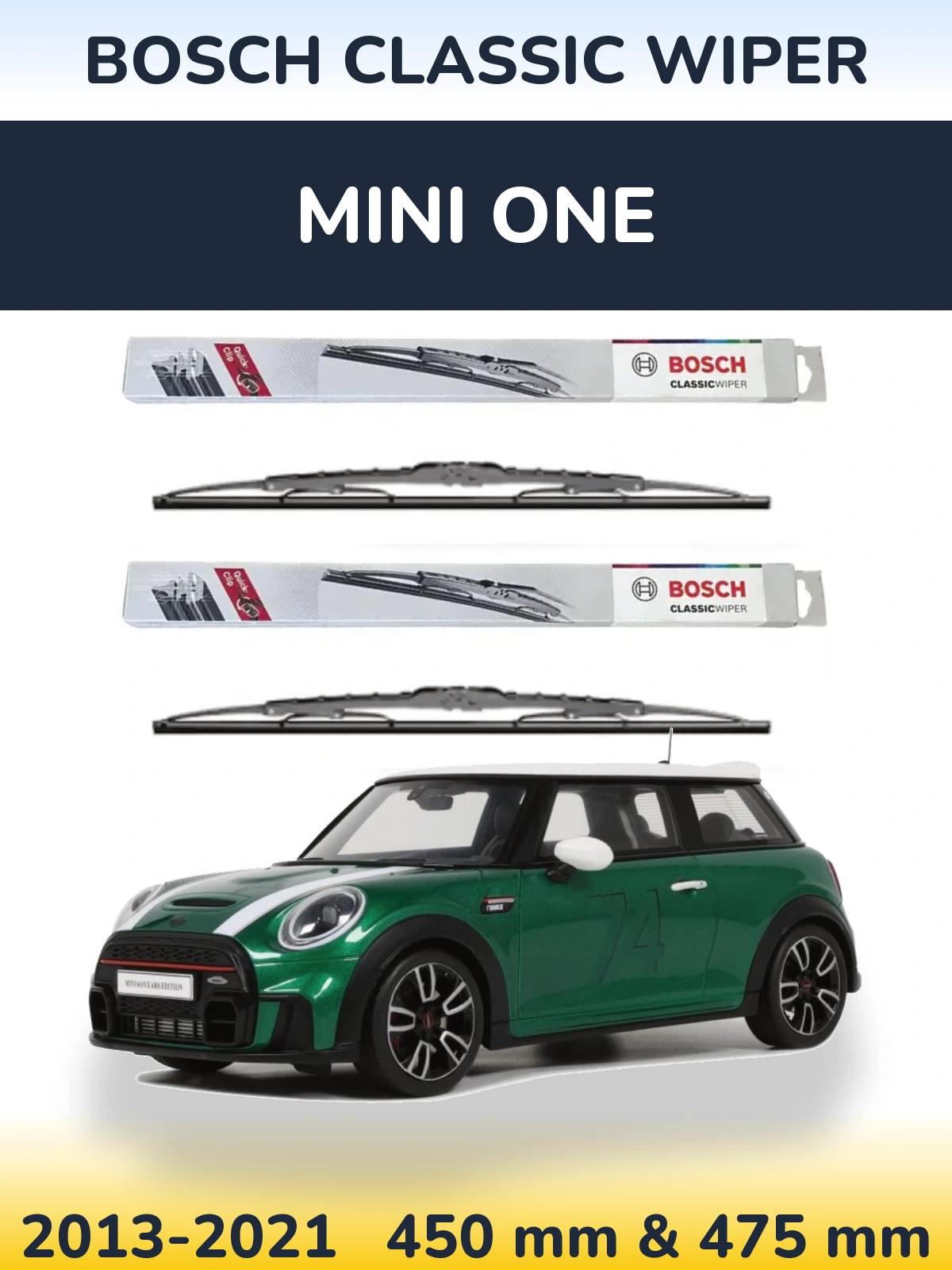 Front wiper blade set BOSCH Classic Wiper 450 & 475 mm for MINI One 2013-2021