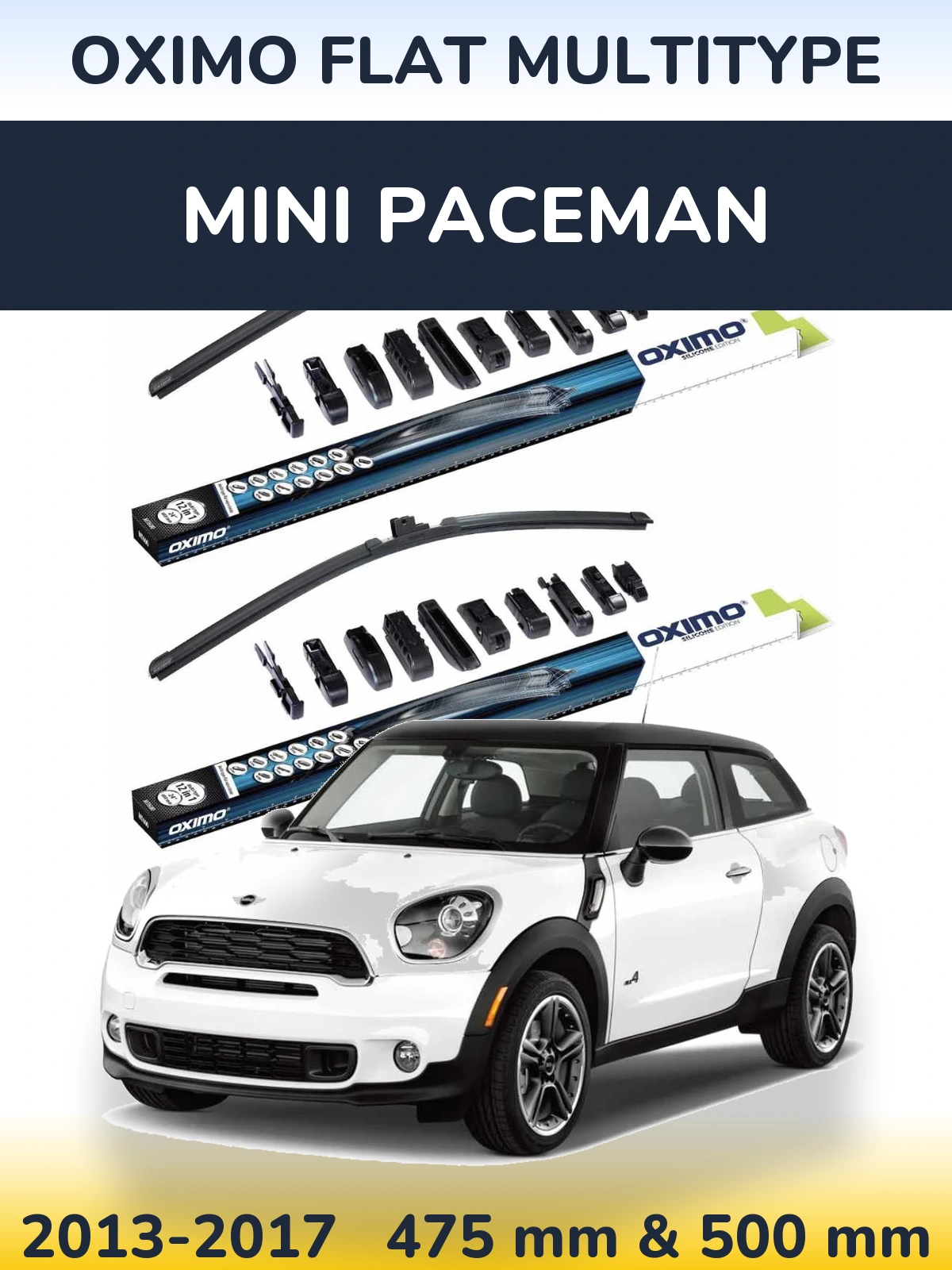 Комплект передніх щіток Oximo Flat MultiТипe 475 & 500 мм для MINI Paceman 2013-2017