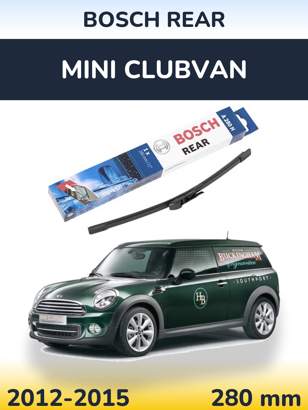Rear wiper blade BOSCH Rear 280 mm for MINI Clubvan 2012-2015