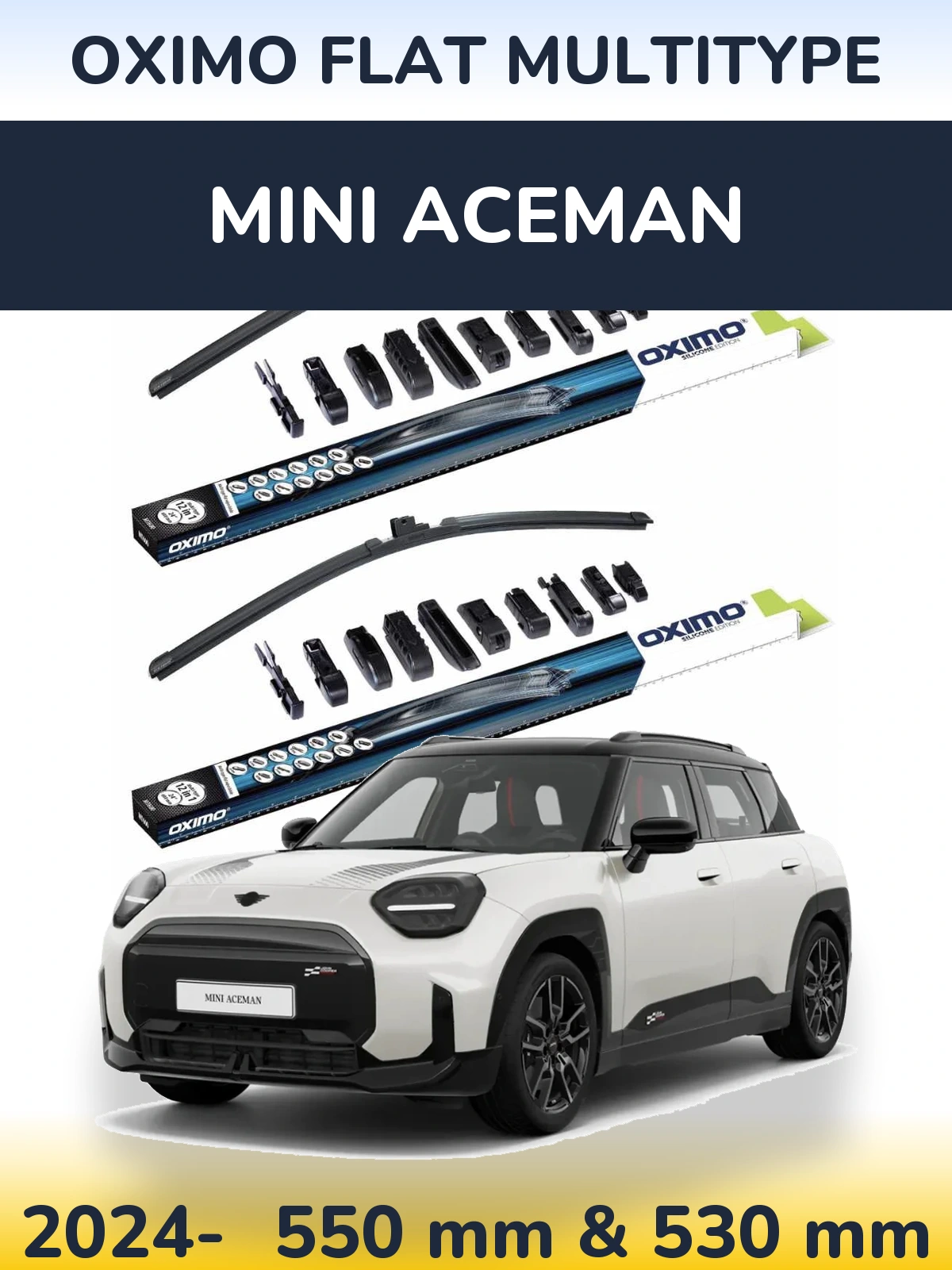 Комплект передніх щіток Oximo Flat MultiТипe 550 & 530 мм для MINI Aceman 2024-2026