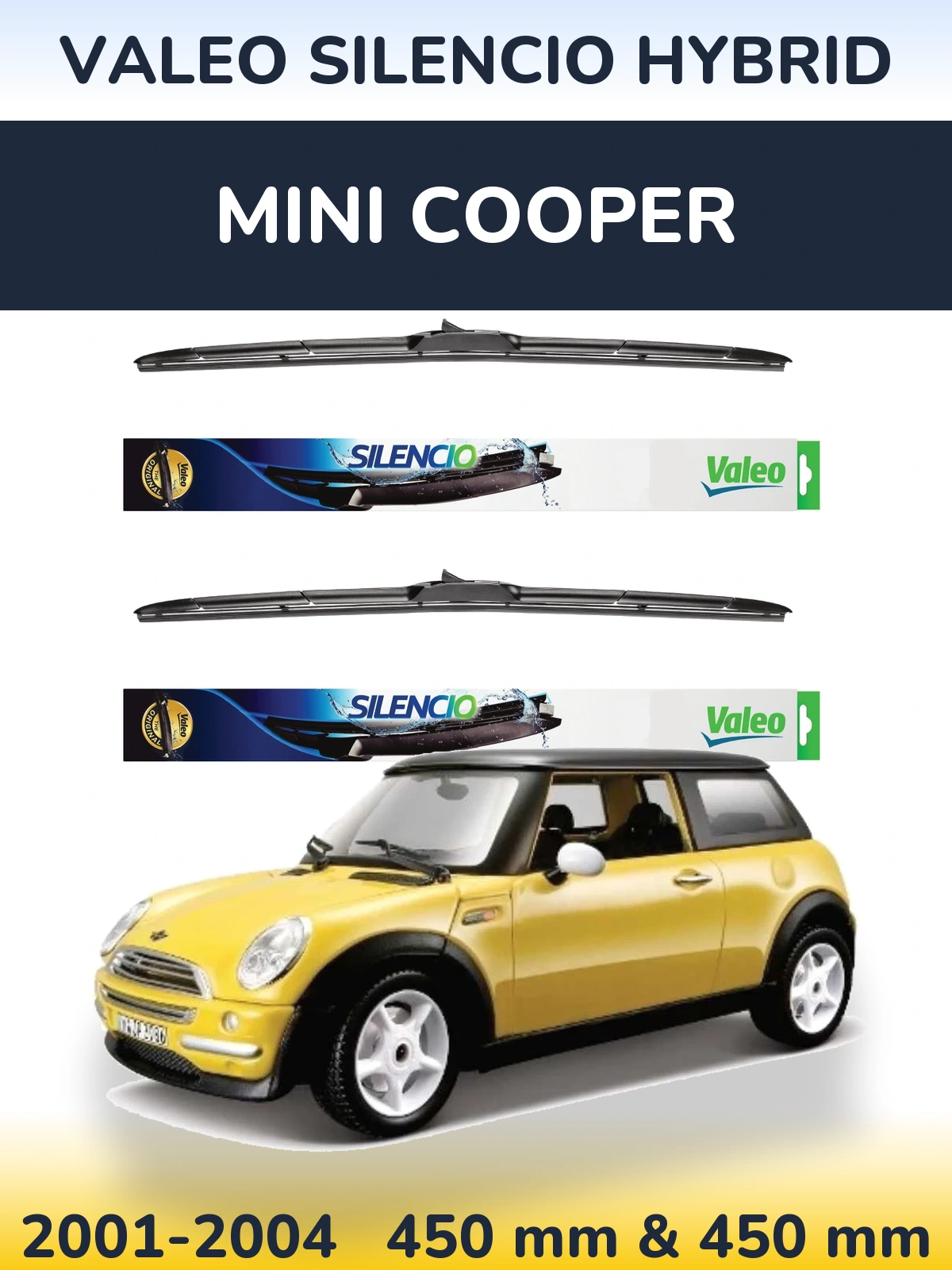 Komplet przednich wycieraczek Valeo Silencio Hybrid 450 & 450 mm do MINI Cooper 2001-2004