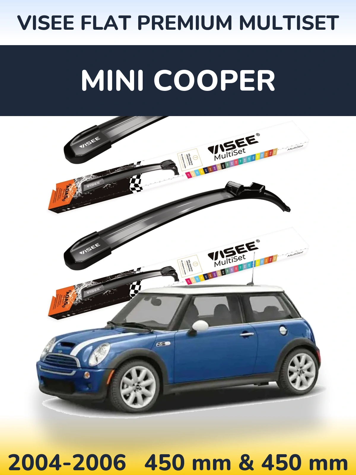 Front wiper blade set VISEE FLAT PREMIUM MultiSet 450 & 450 mm for MINI Cooper 2004-2006