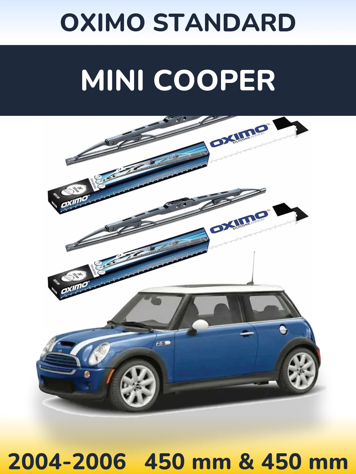 Komplet przednich wycieraczek Oximo Standard 450 & 450 mm do MINI Cooper 2004-2006