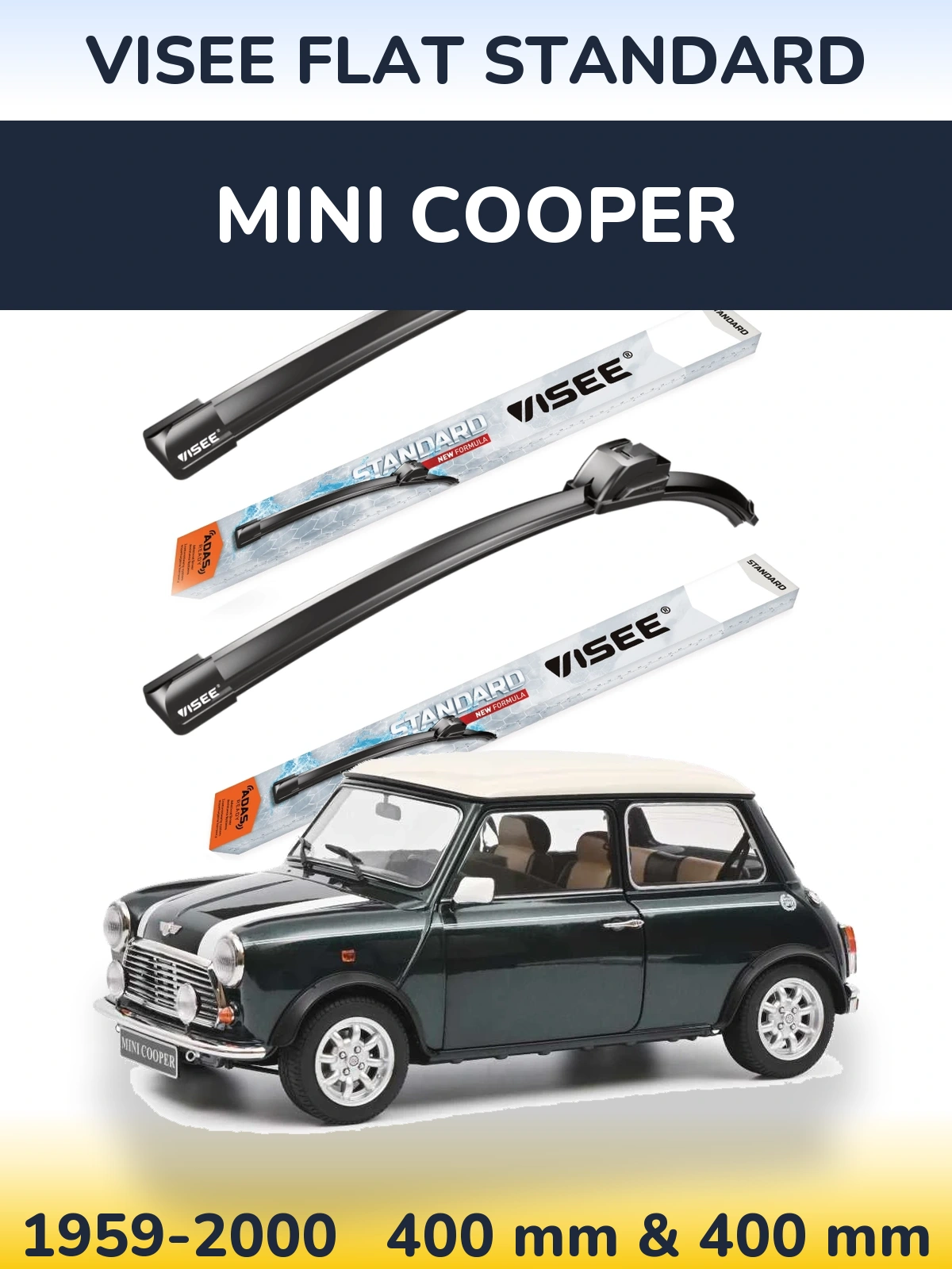 Komplet przednich wycieraczek VISEE FLAT STANDARD 400 & 400 mm do MINI Cooper 1959-2000