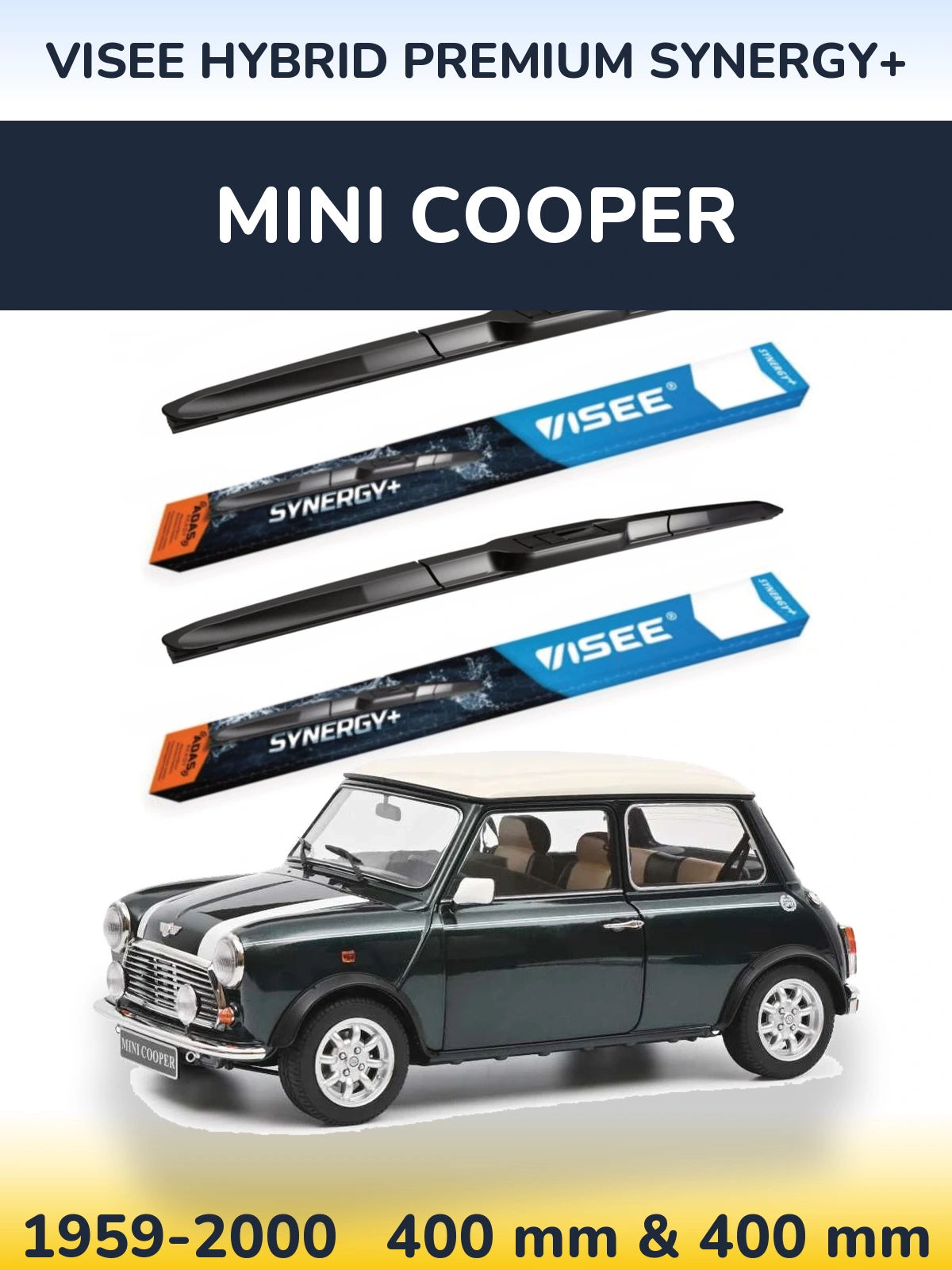 Komplet przednich wycieraczek VISEE HYBRID PREMIUM SYNERGY+ 400 & 400 mm do MINI Cooper 1959-2000