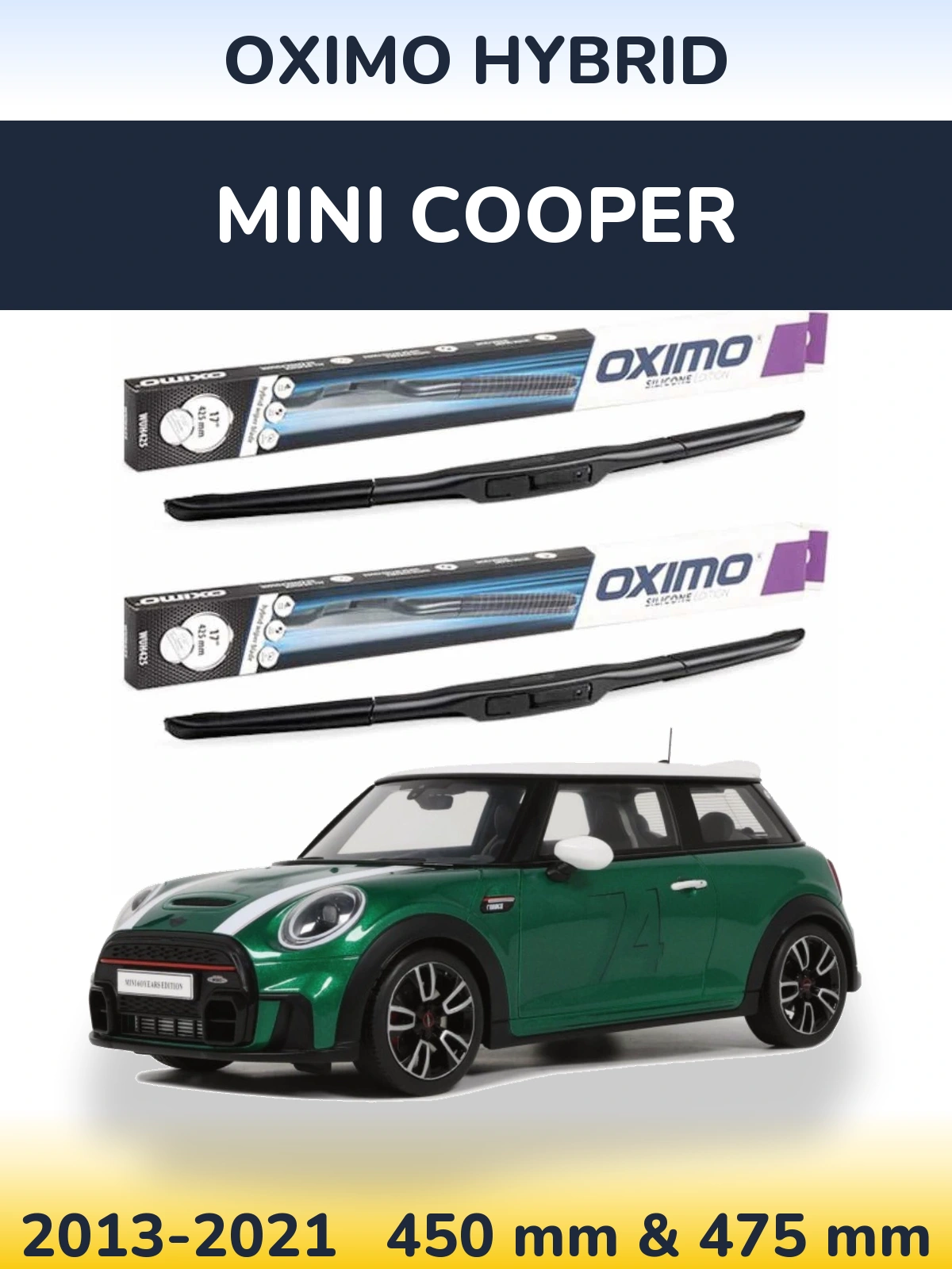 Komplet przednich wycieraczek Oximo Hybrid 450 & 475 mm do MINI Cooper 2013-2021