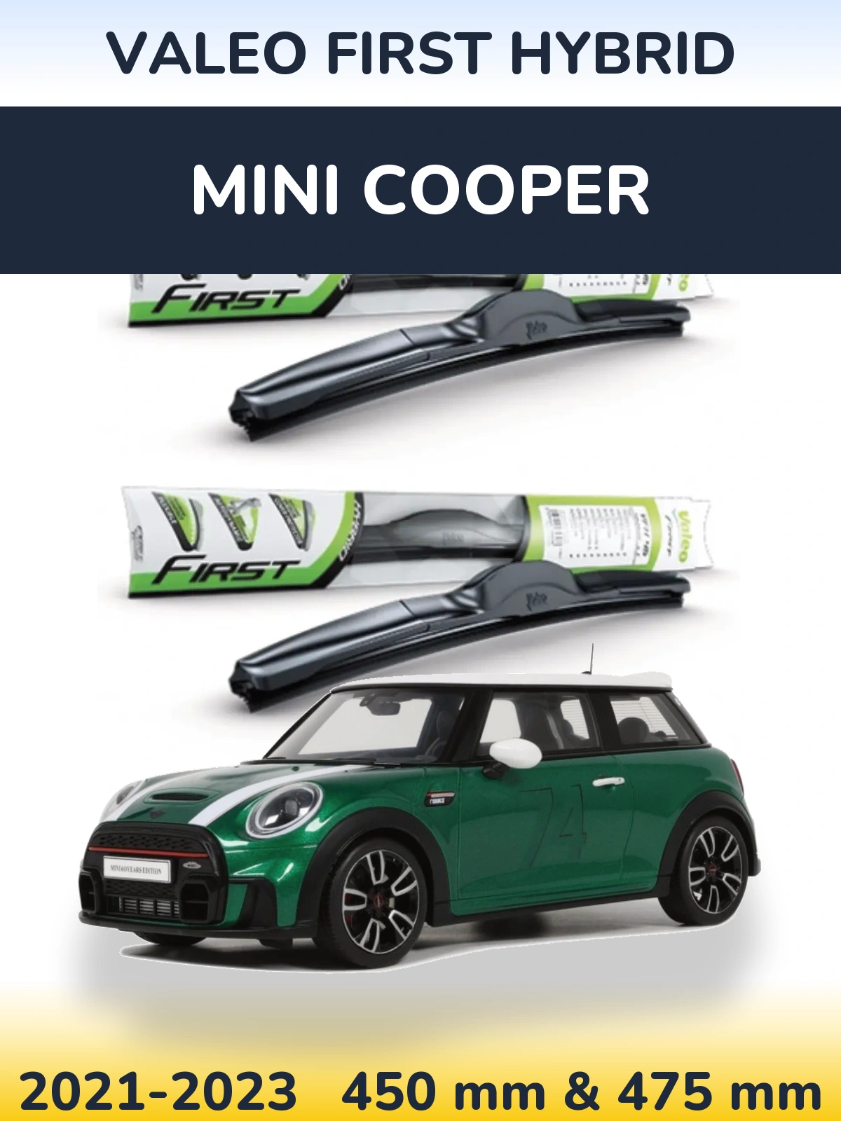 Komplet przednich wycieraczek Valeo First Hybrid 450 & 475 mm do MINI Cooper 2021-2023