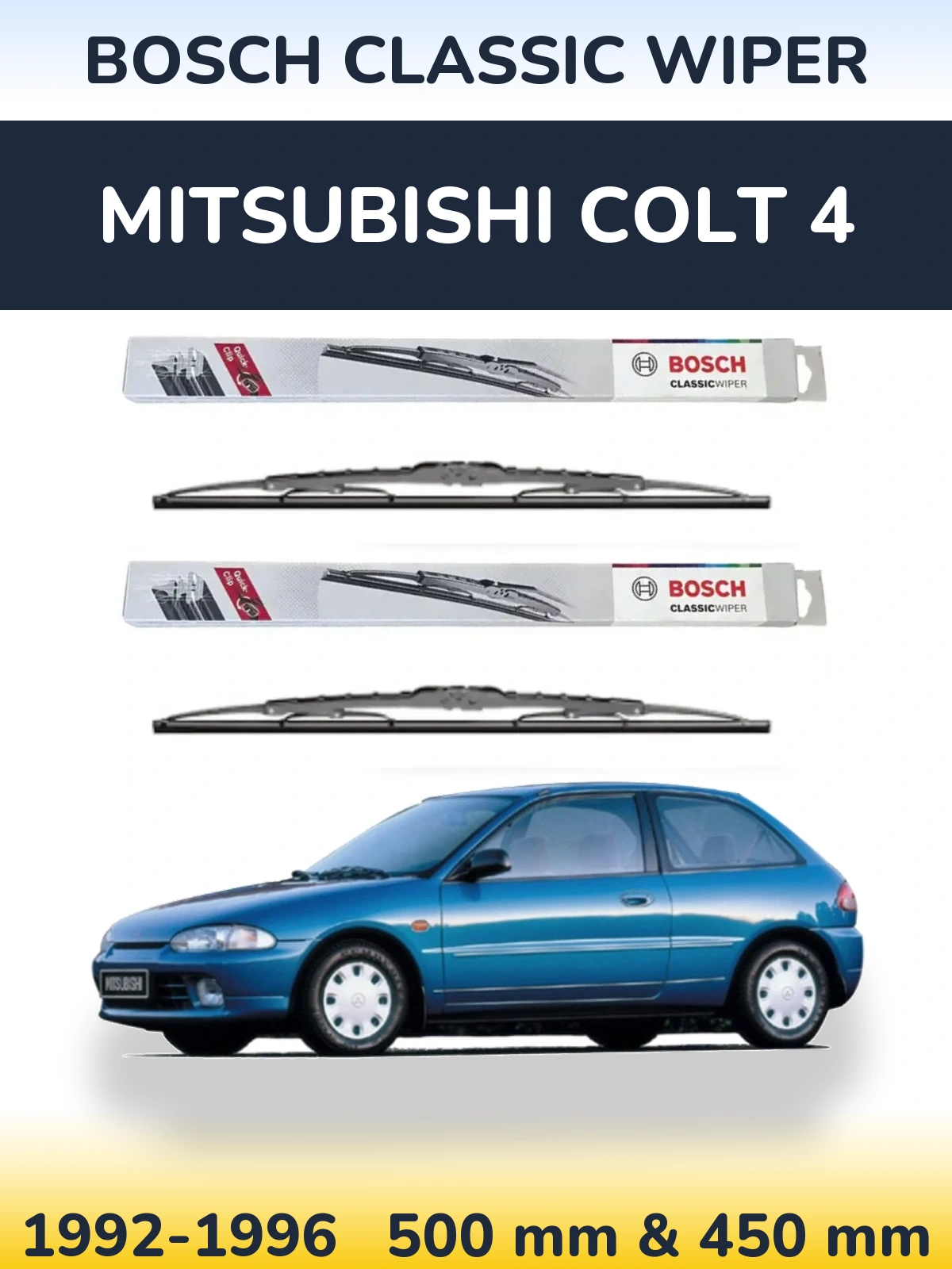 Комплект передних дворников BOSCH Classic Wiper 500 & 450 мм для Mitsubishi Colt 4 1992-1996