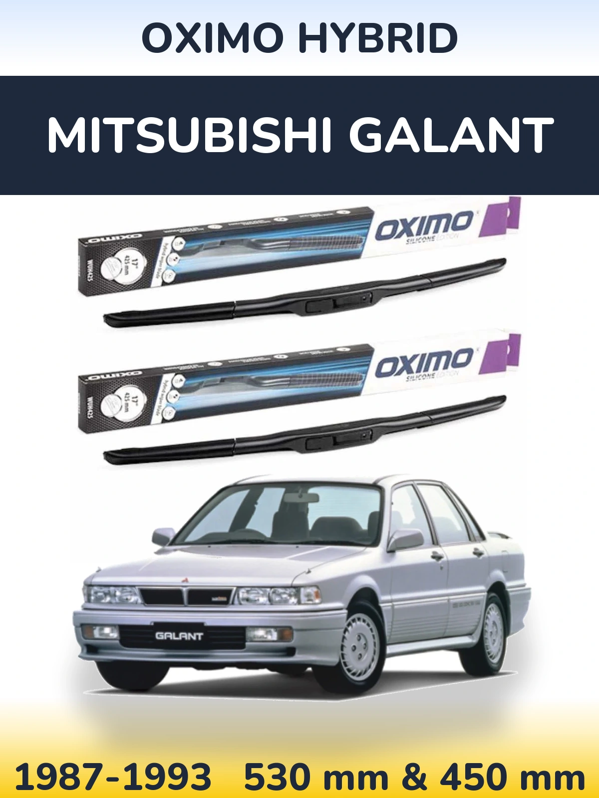 Komplet przednich wycieraczek Oximo Hybrid 530 & 450 mm do Mitsubishi Galant 1987-1993