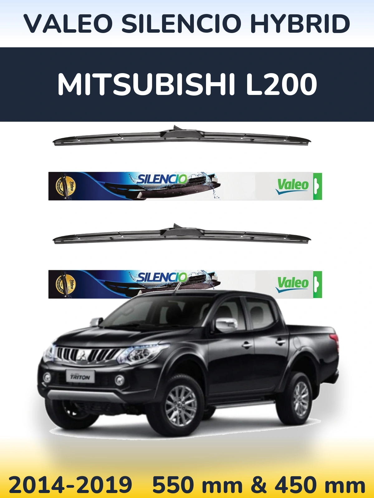 Komplet przednich wycieraczek Valeo Silencio Hybrid 550 & 450 mm do Mitsubishi L200 2014-2019