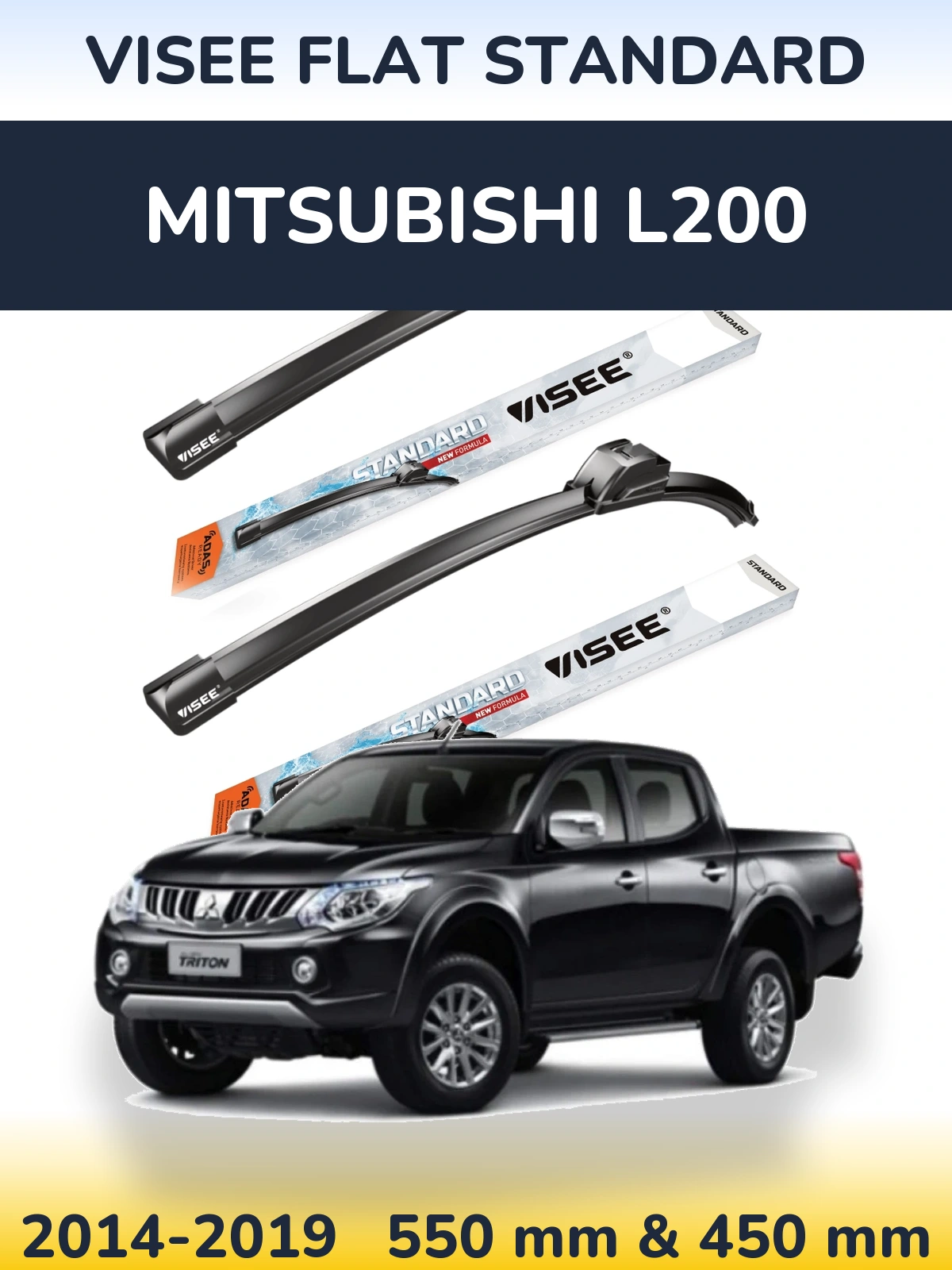 Front wiper blade set VISEE FLAT STANDARD 550 & 450 mm for Mitsubishi L200 2014-2019