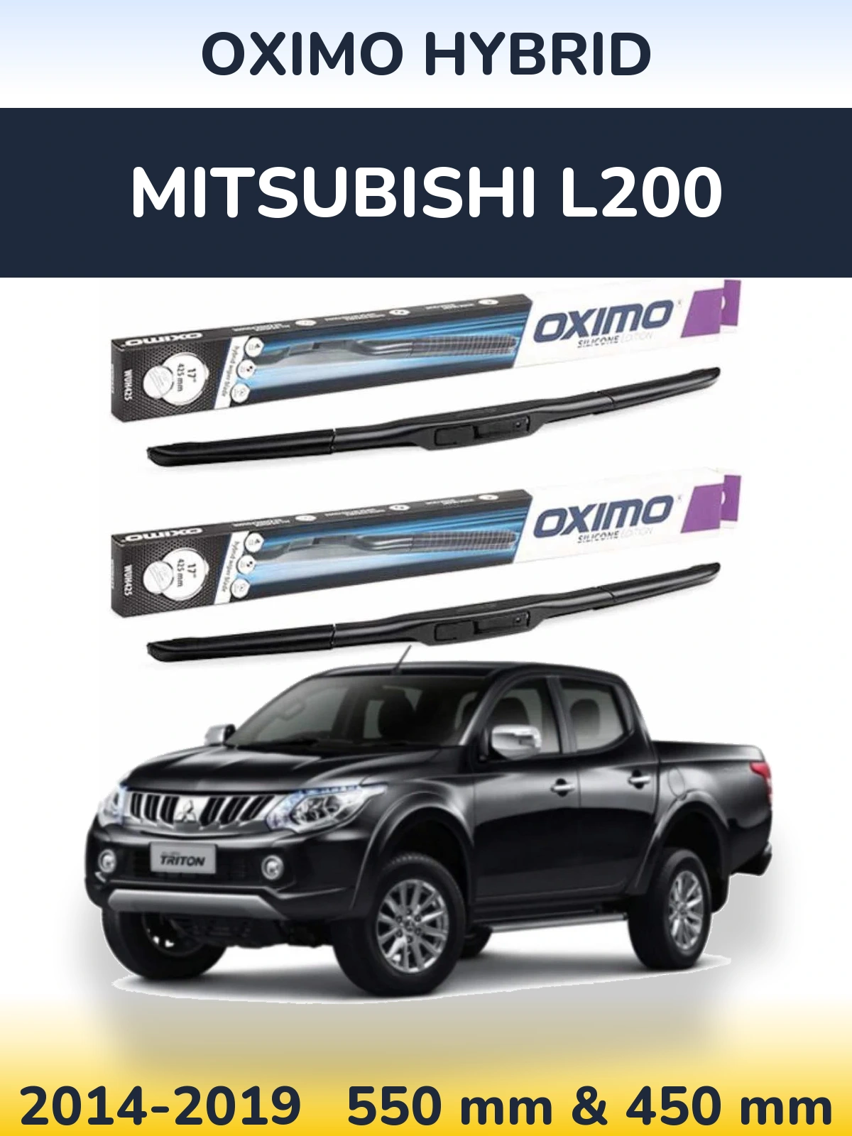 Front wiper blade set Oximo Hybrid 550 & 450 mm for Mitsubishi L200 2014-2019