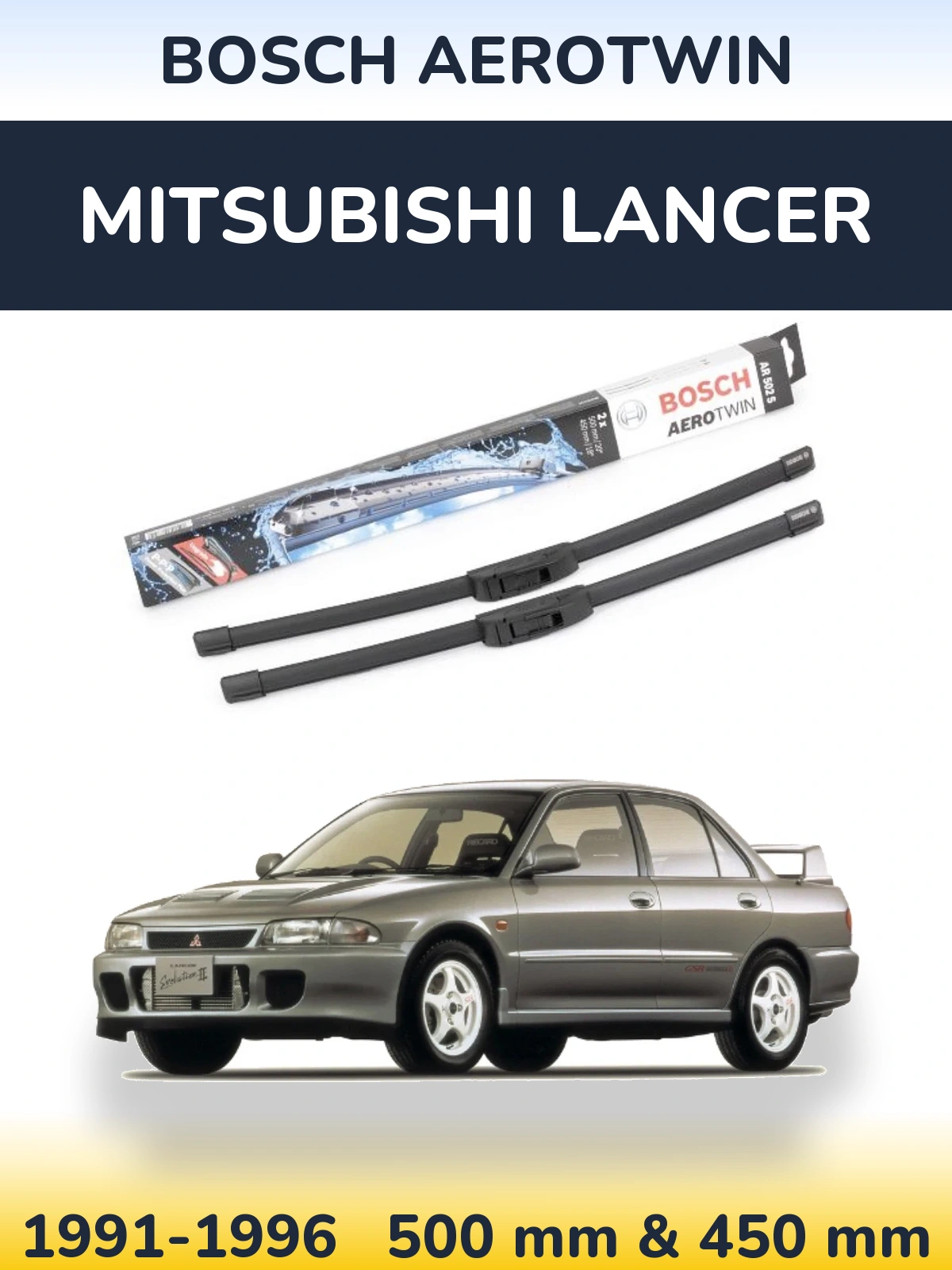 Front wiper blade set BOSCH AeroTwin 500 & 450 mm for Mitsubishi Lancer 1991-1996