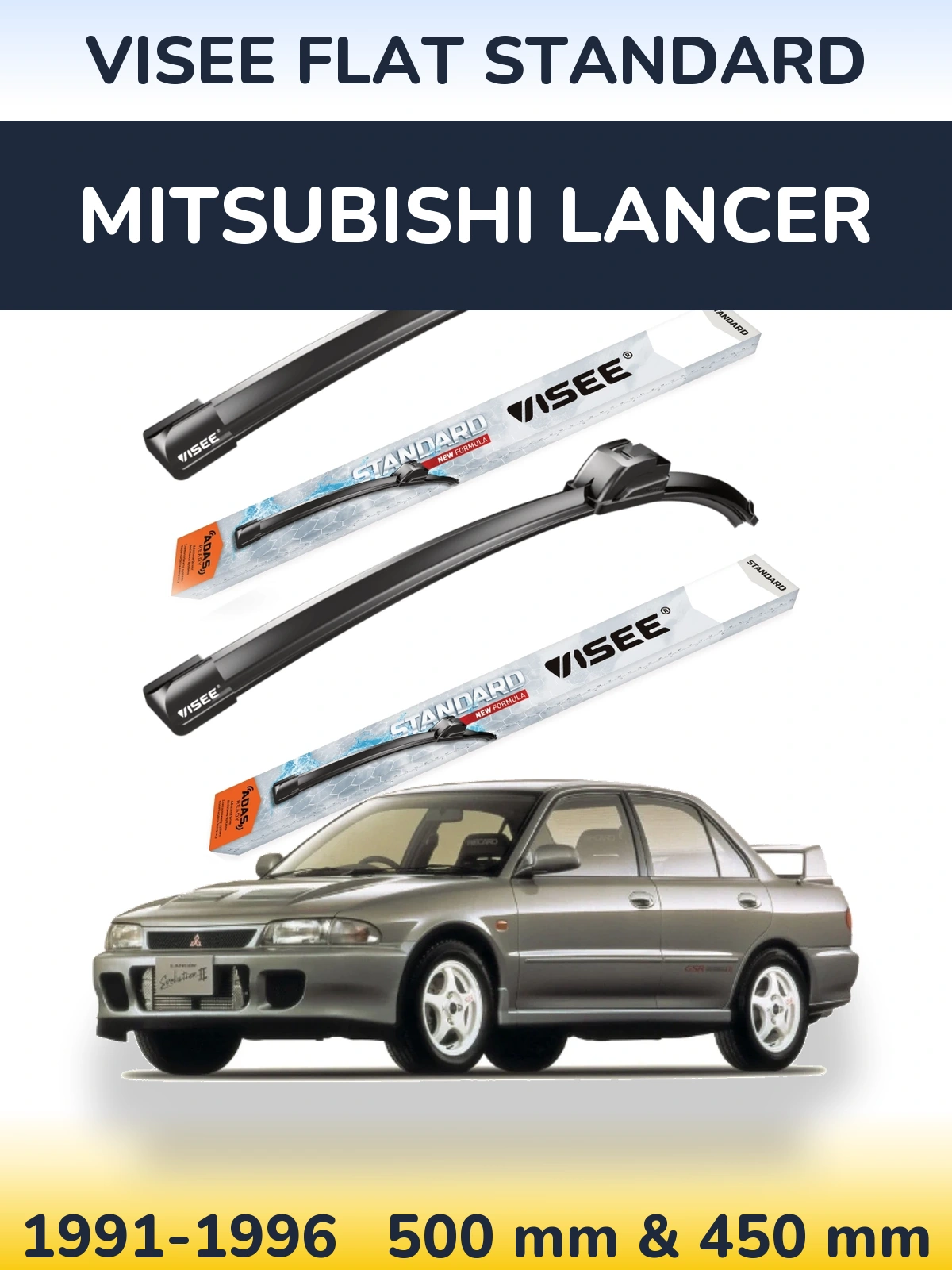 Komplet przednich wycieraczek VISEE FLAT STANDARD 500 & 450 mm do Mitsubishi Lancer 1991-1996