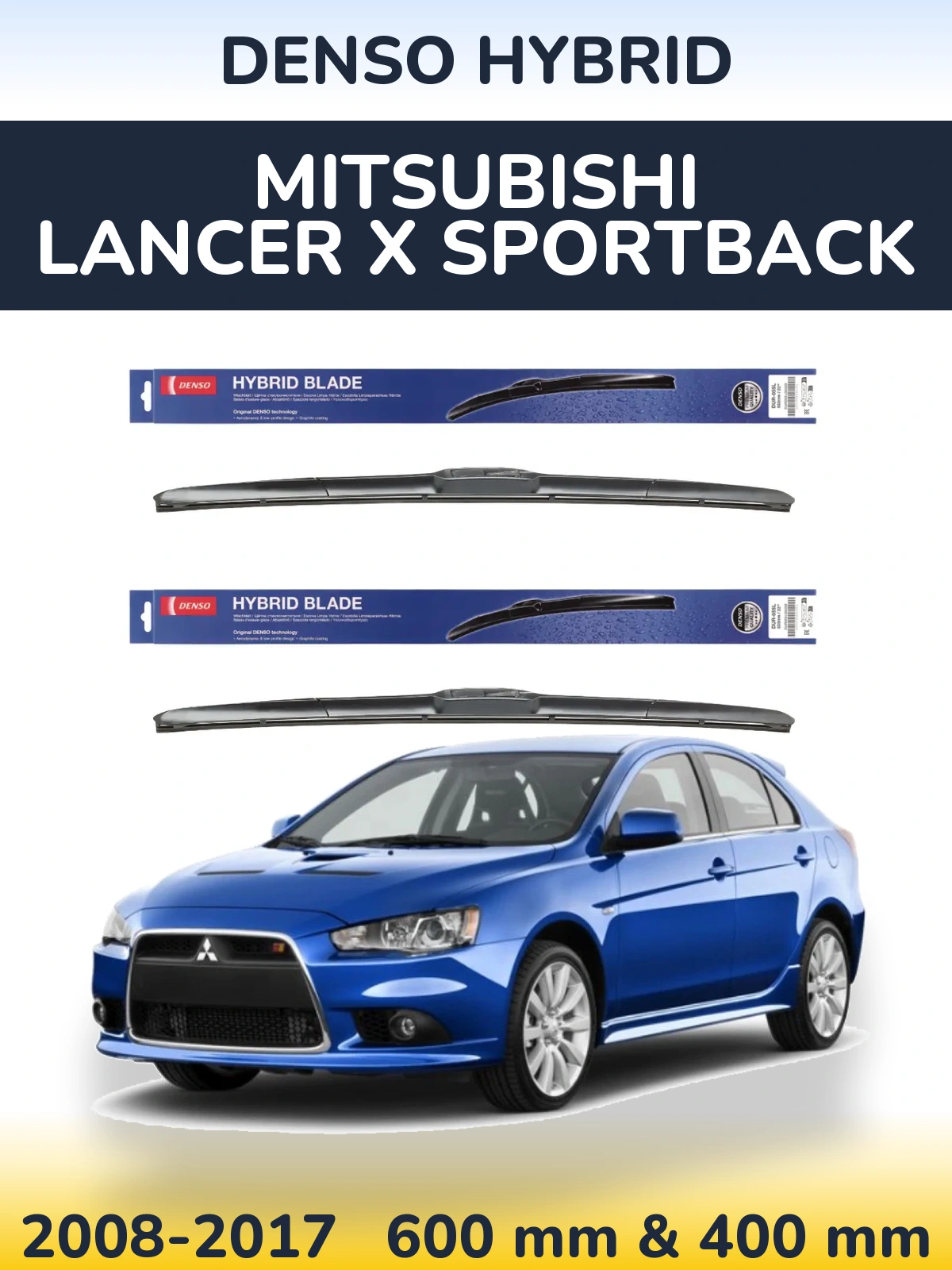 Komplet przednich wycieraczek Denso Hybrid 600 & 400 mm do Mitsubishi Lancer X Sportback 2008-2017