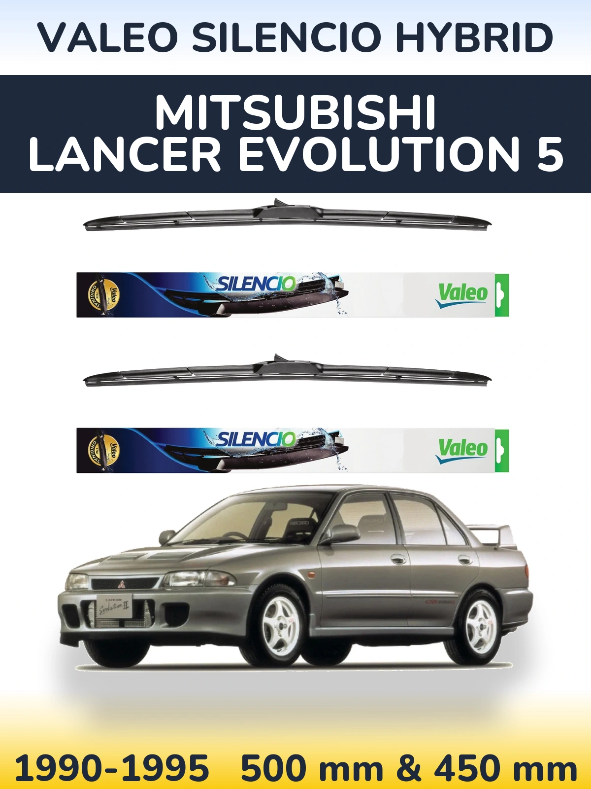 Front wiper blade set Valeo Silencio Hybrid 500 & 450 mm for Mitsubishi Lancer Evolution 5 1990-1995