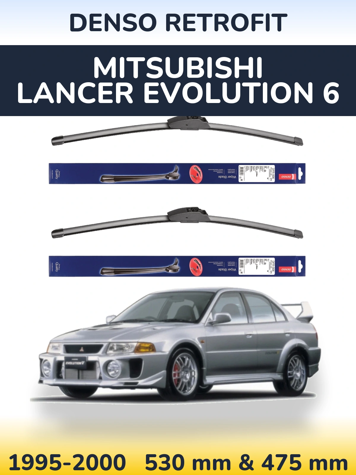 Komplet przednich wycieraczek Denso Retrofit 530 & 475 mm do Mitsubishi Lancer Evolution 6 1995-2000