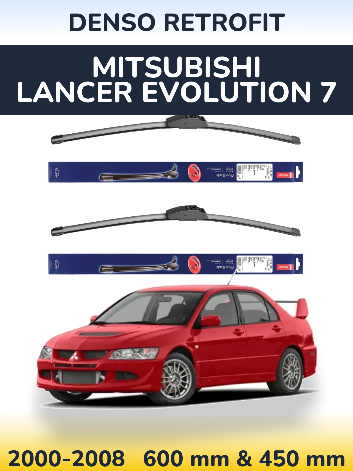 Front wiper blade set Denso Retrofit 600 & 450 mm for Mitsubishi Lancer Evolution 7 2000-2008