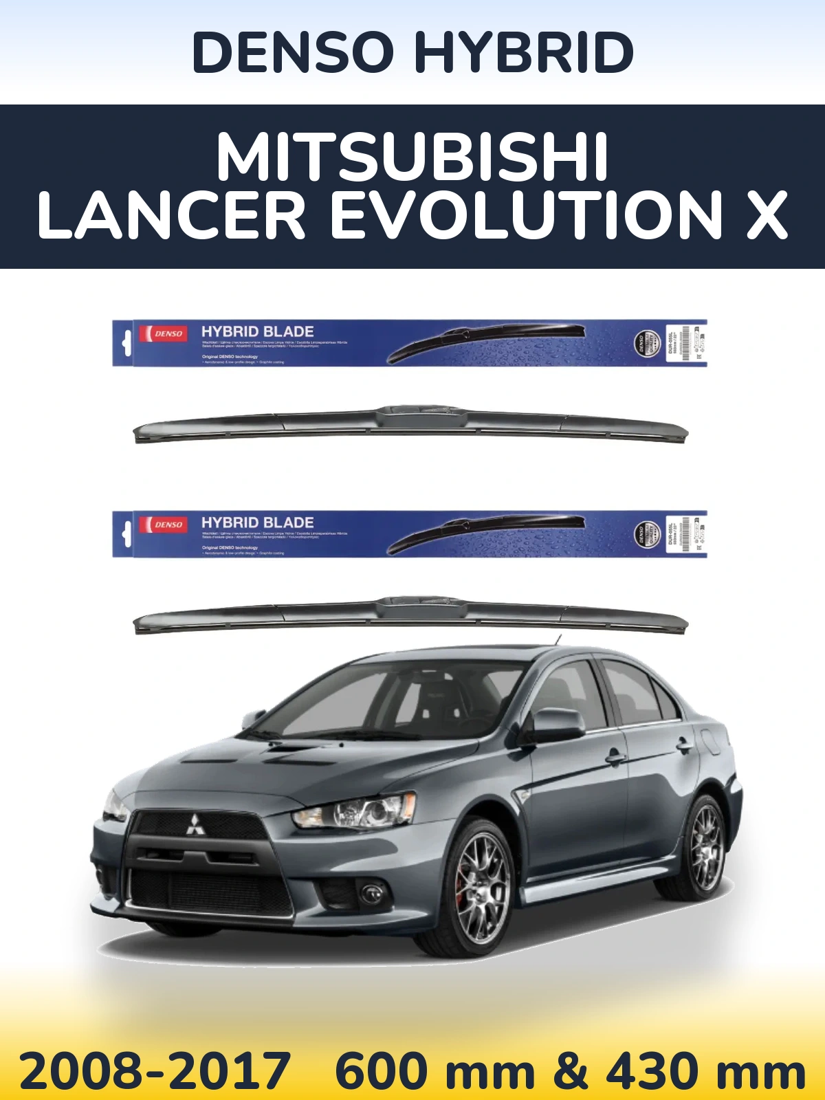 Komplet przednich wycieraczek Denso Hybrid 600 & 430 mm do Mitsubishi Lancer Evolution X 2008-2017