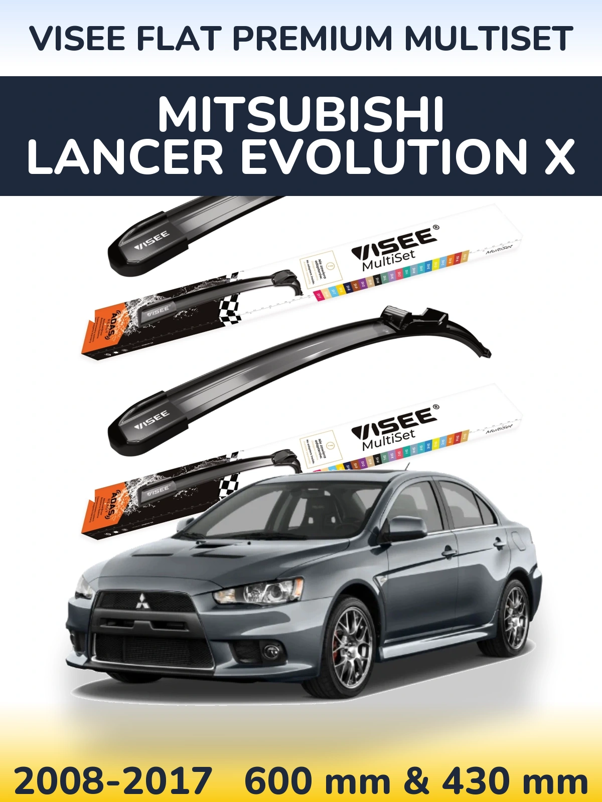 Front wiper blade set VISEE FLAT PREMIUM MultiSet 600 & 430 mm for Mitsubishi Lancer Evolution X 2008-2017