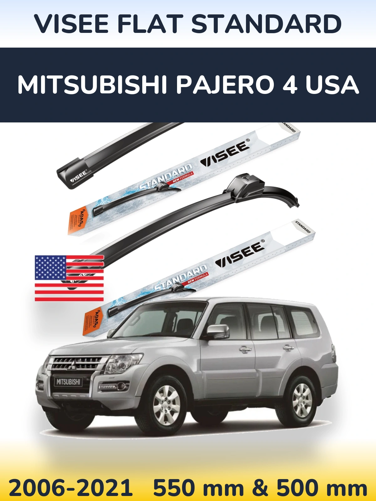 Komplet przednich wycieraczek VISEE FLAT STANDARD 550 & 500 mm do Mitsubishi Pajero 4 USA 2006-2021