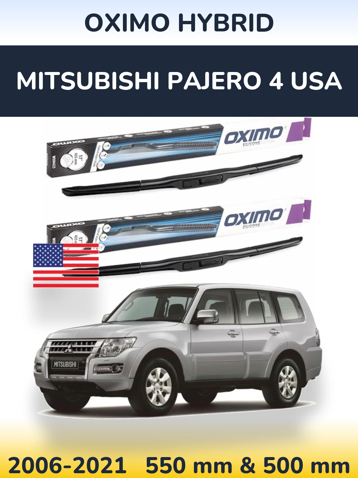 Komplet przednich wycieraczek Oximo Hybrid 550 & 500 mm do Mitsubishi Pajero 4 USA 2006-2021