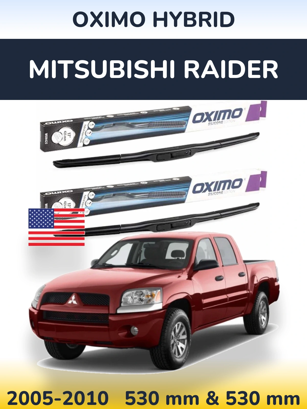 Komplet przednich wycieraczek Oximo Hybrid 530 & 530 mm do Mitsubishi Raider 2005-2010