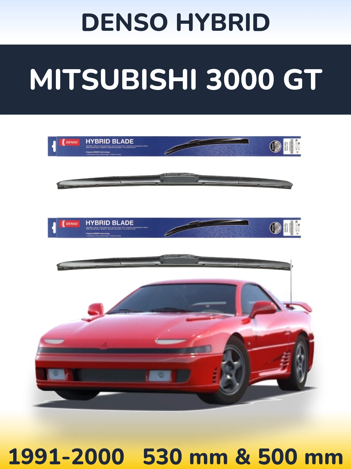 Front wiper blade set Denso Hybrid 530 & 500 mm for Mitsubishi 3000 GT 1991-2000