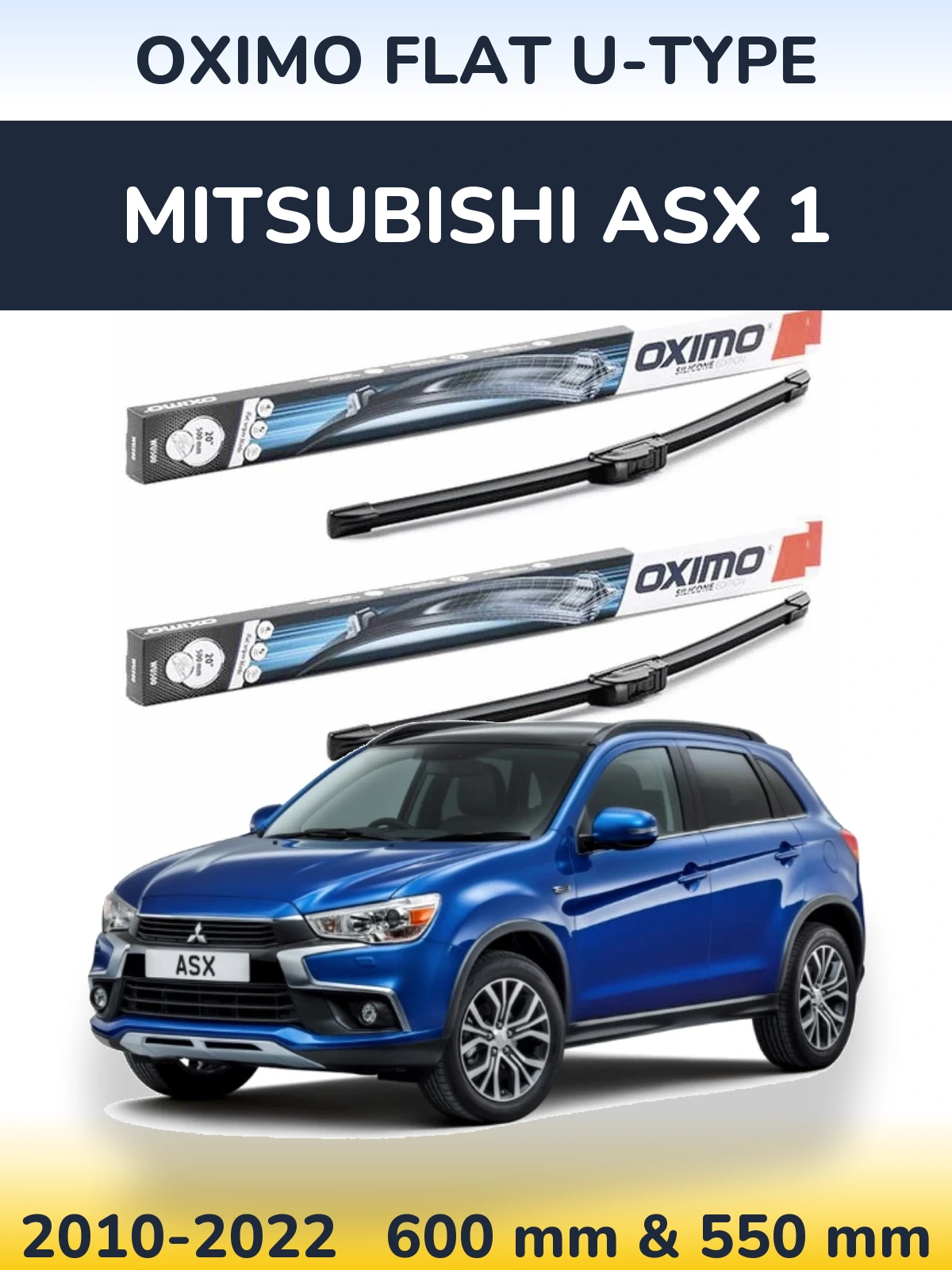 Комплект передніх щіток Oximo Flat U-type 600 & 550 мм для Mitsubishi ASX 1 2010-2022