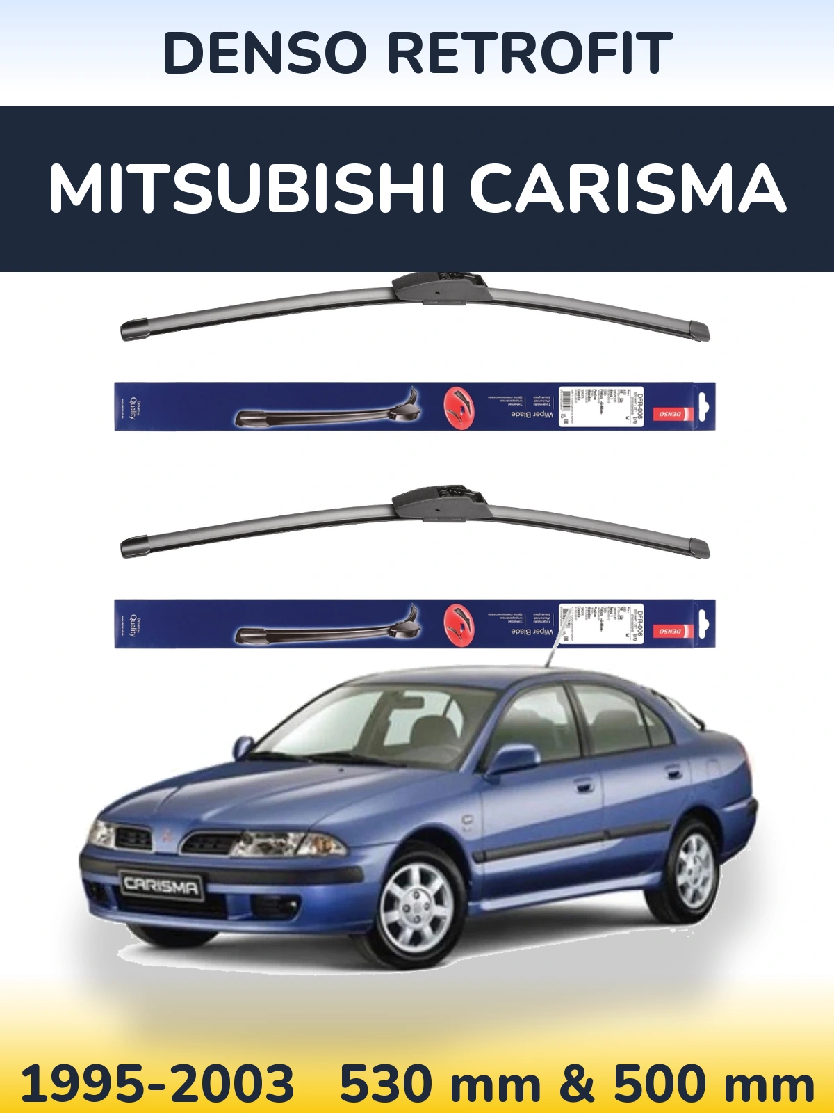 Komplet przednich wycieraczek Denso Retrofit 530 & 500 mm do Mitsubishi Carisma 1995-2003