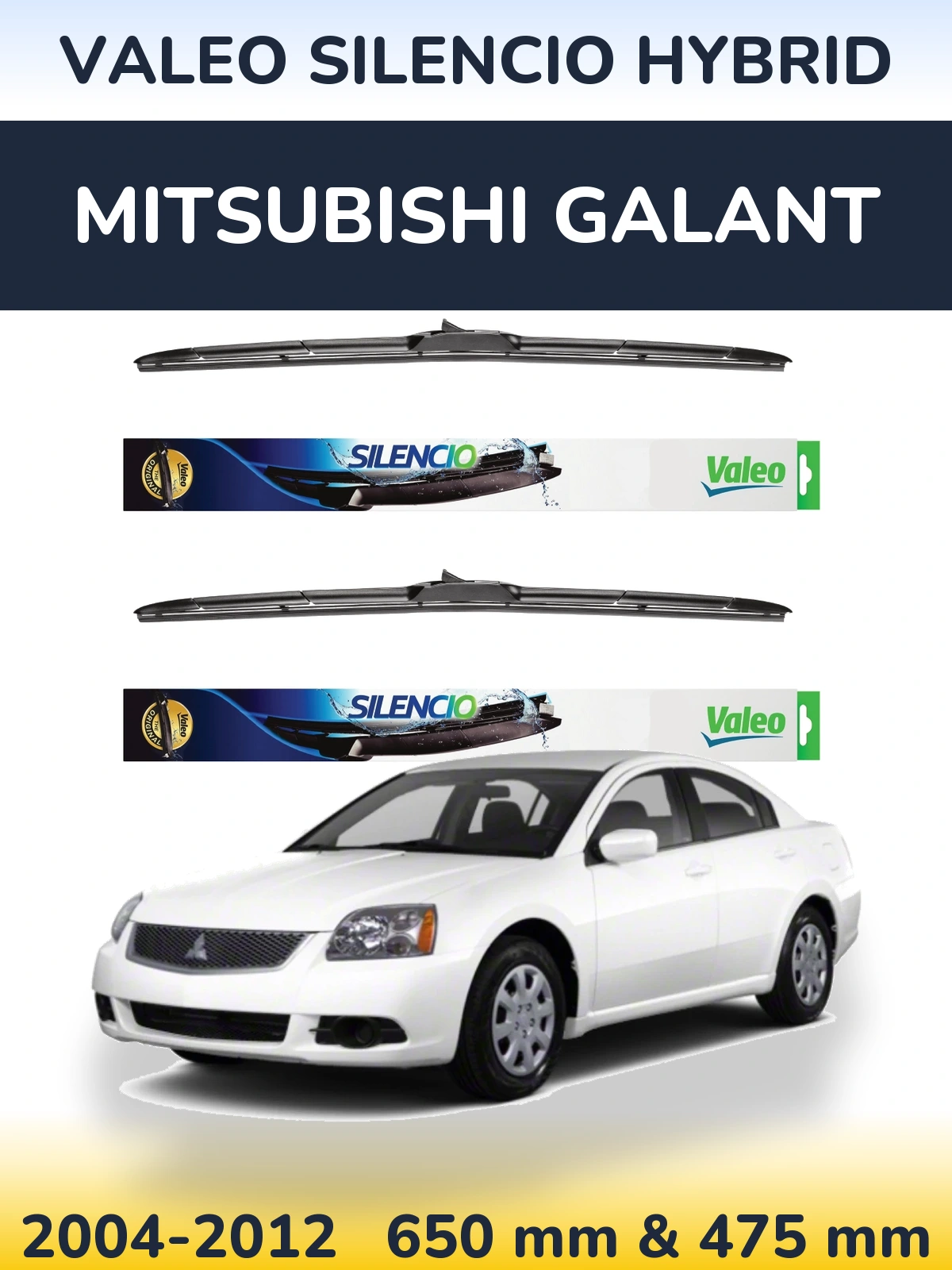 Komplet przednich wycieraczek Valeo Silencio Hybrid 650 & 475 mm do Mitsubishi Galant 2004-2012