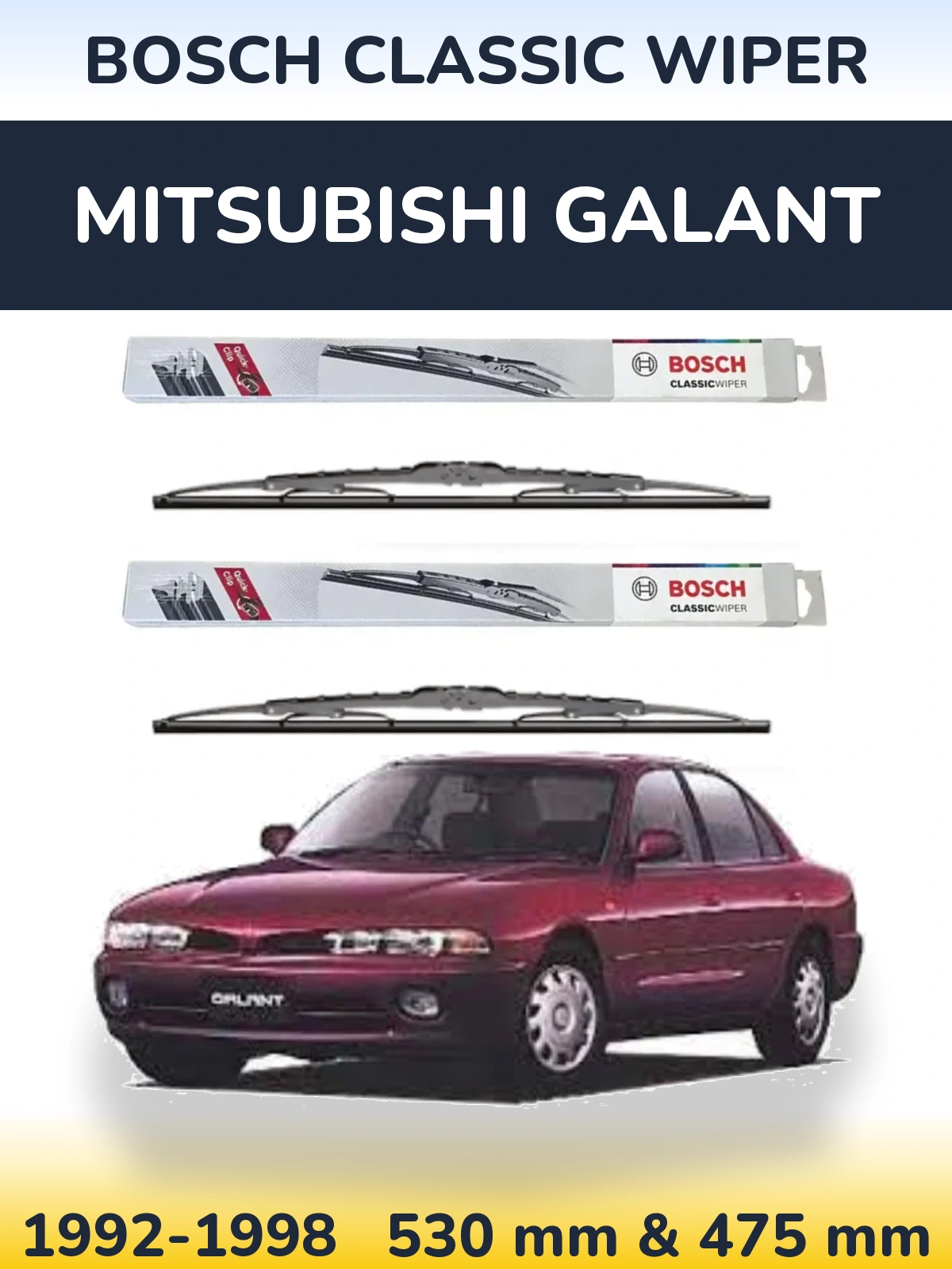 Komplet przednich wycieraczek BOSCH Classic Wiper 530 & 475 mm do Mitsubishi Galant 1992-1998