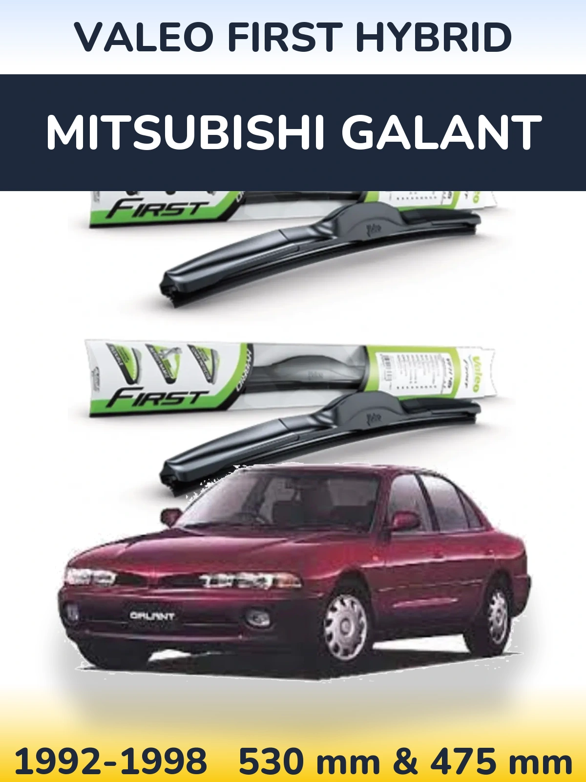 Komplet przednich wycieraczek Valeo First Hybrid 530 & 475 mm do Mitsubishi Galant 1992-1998