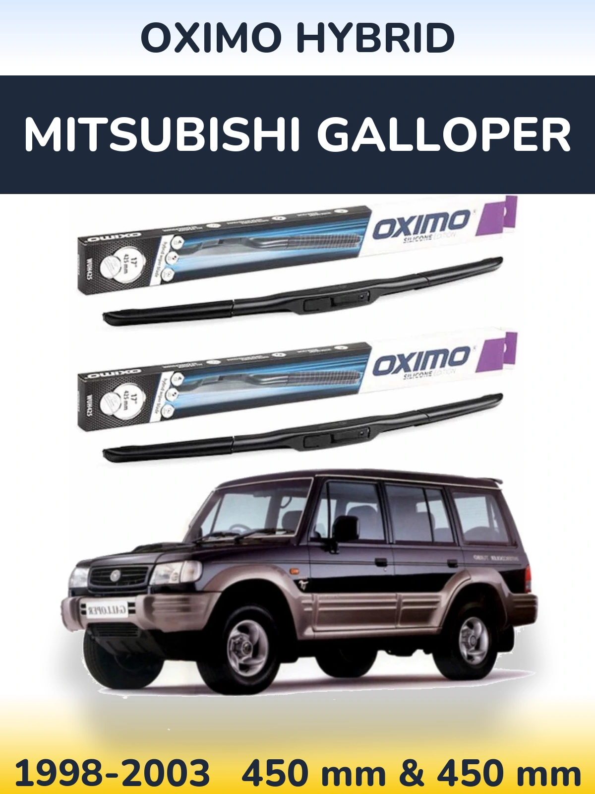 Комплект передних дворников Oximo Hybrid 450 & 450 мм для Mitsubishi Galloper 1998-2003