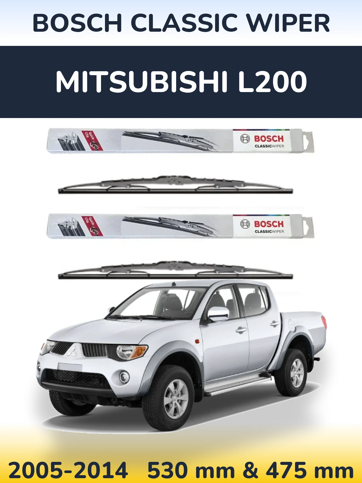 Komplet przednich wycieraczek BOSCH Classic Wiper 530 & 475 mm do Mitsubishi L200 2005-2014