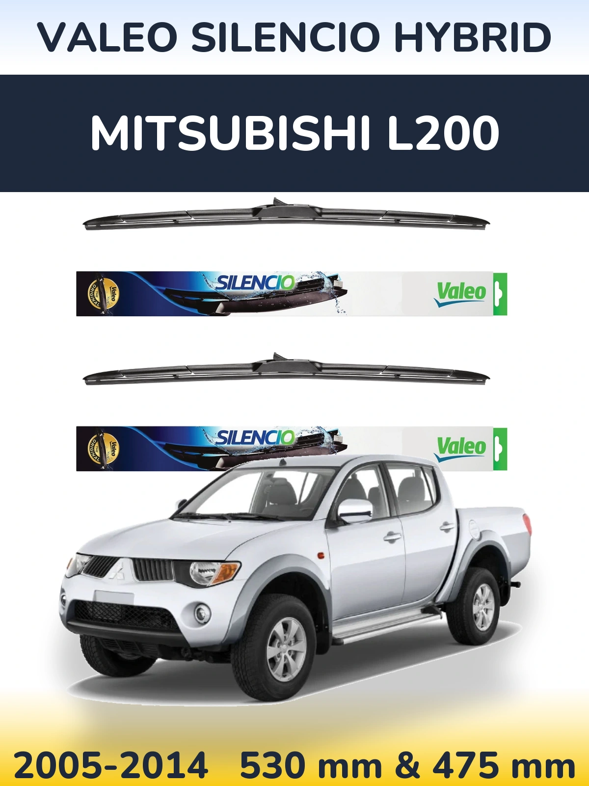 Комплект передних дворников Valeo Silencio Hybrid 530 & 475 мм для Mitsubishi L200 2005-2014