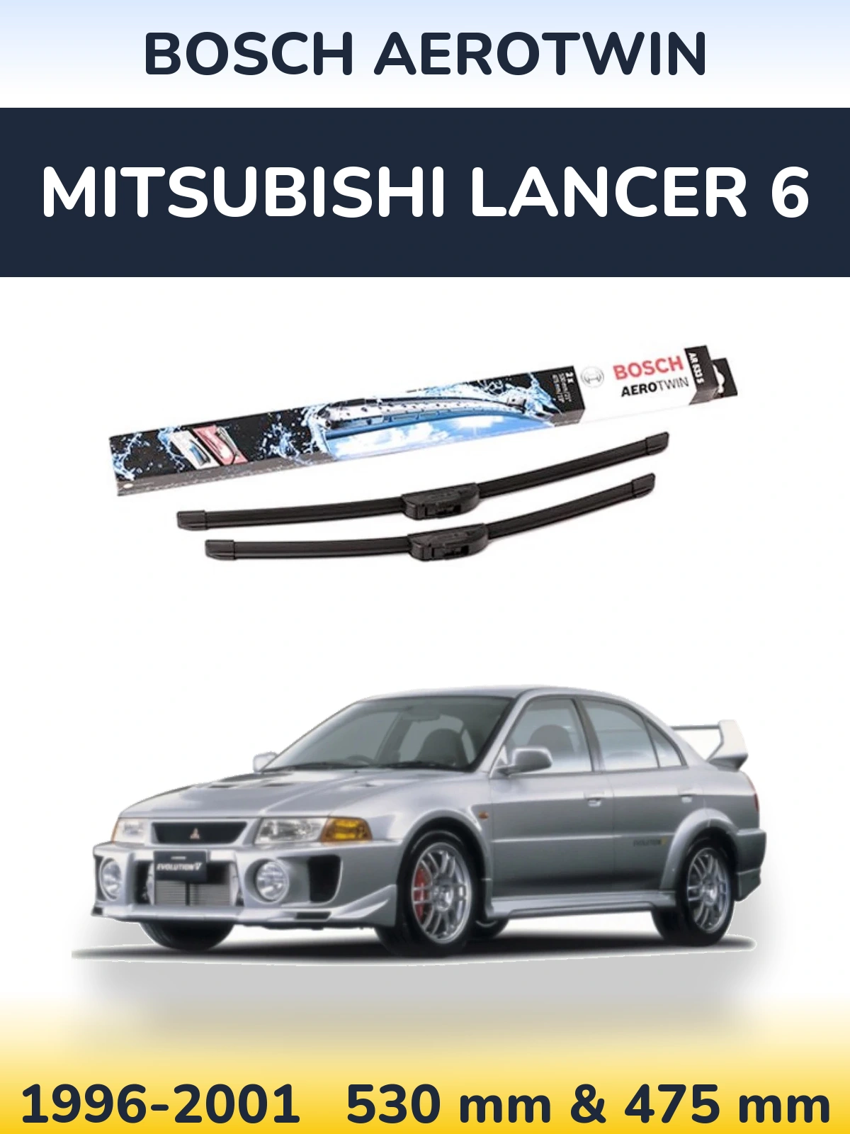 Front wiper blade set BOSCH AeroTwin 530 & 475 mm for Mitsubishi Lancer 6 1996-2001