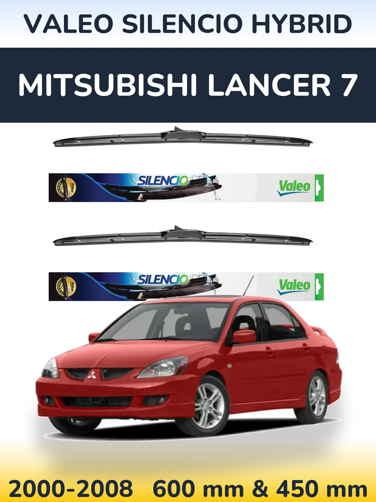 Komplet przednich wycieraczek Valeo Silencio Hybrid 600 & 450 mm do Mitsubishi Lancer 7 2000-2008